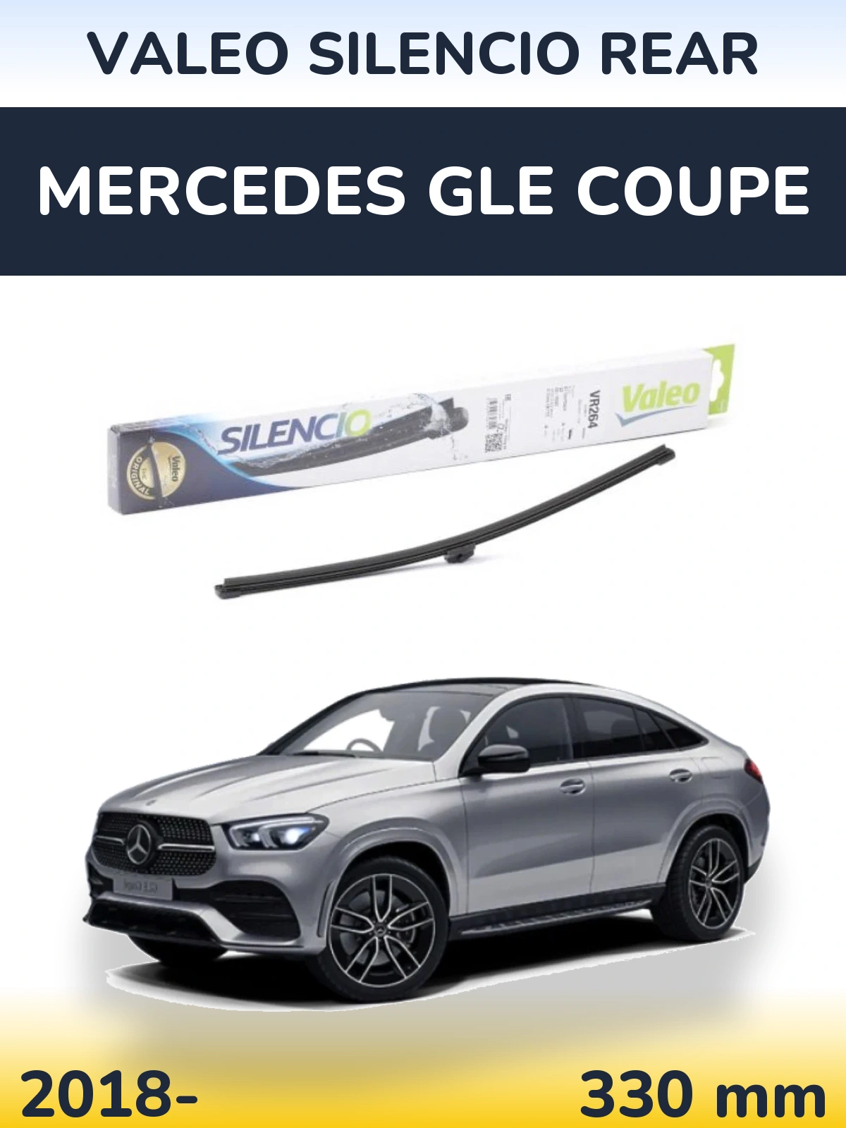 Ștergătoare Valeo Silencio Rear pentru Mercedes GLE Coupe