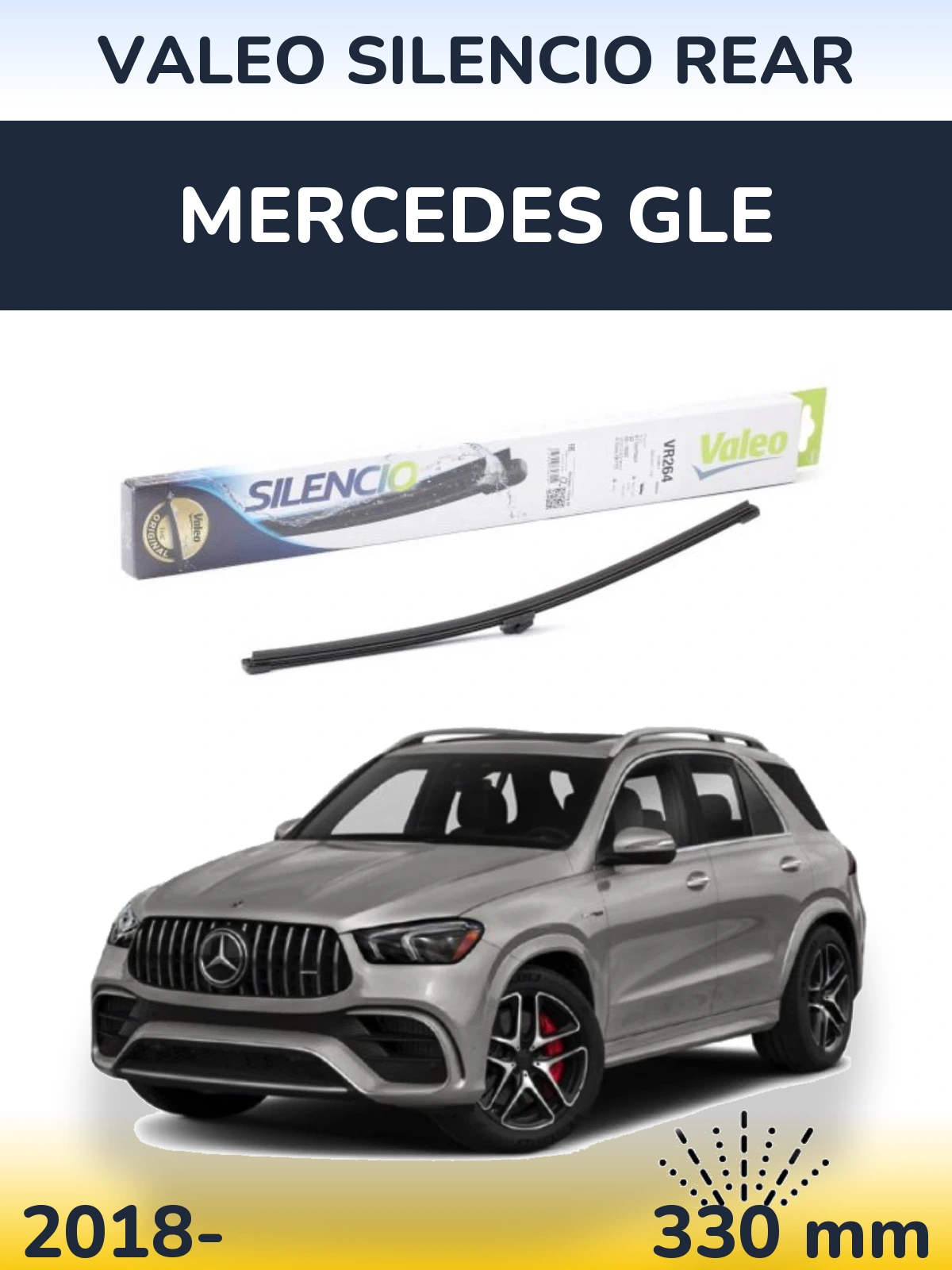 Ștergătoare Valeo Silencio Rear pentru Mercedes GLE