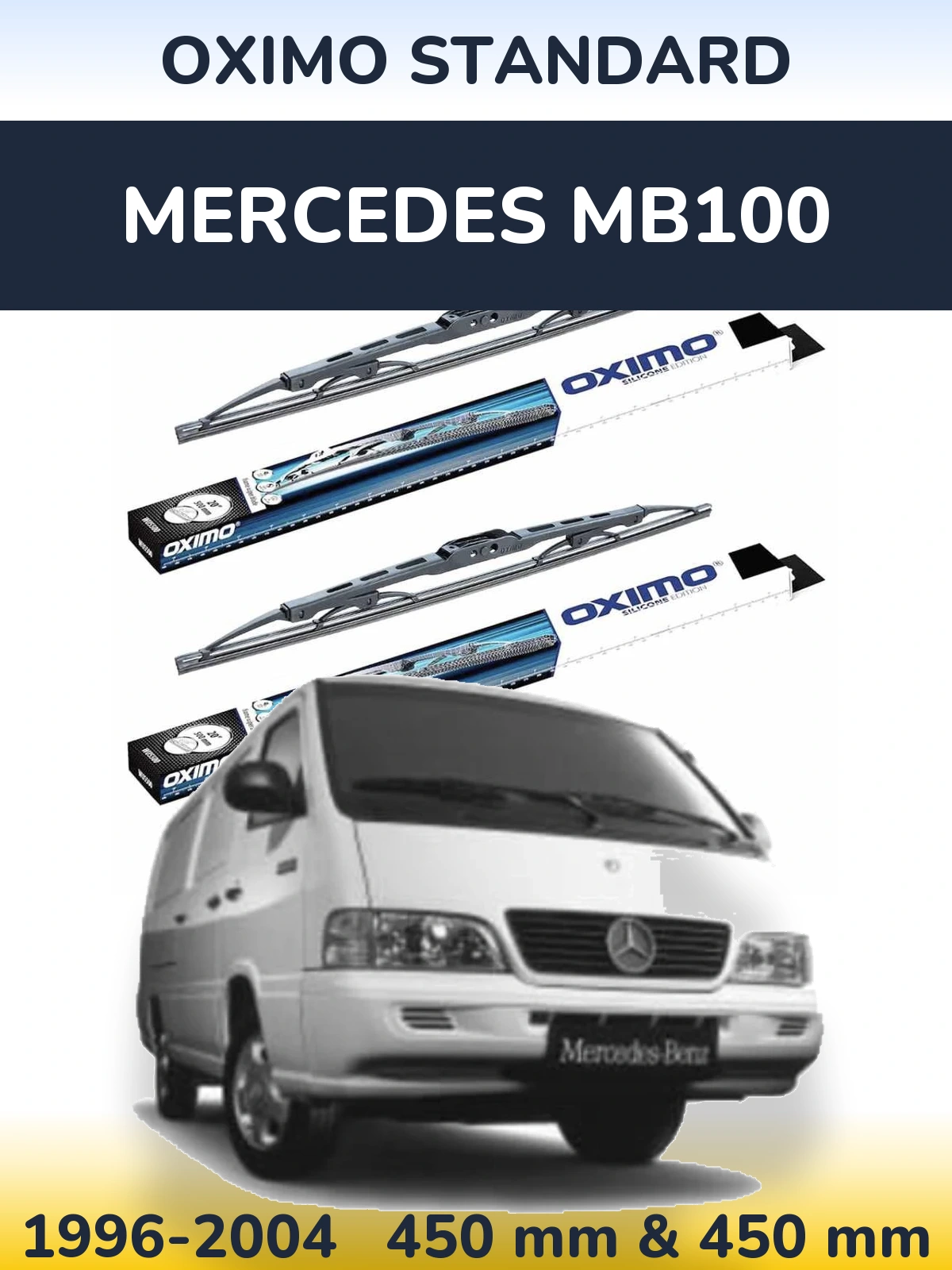 Ștergătoare Oximo Standard pentru Mercedes MB100