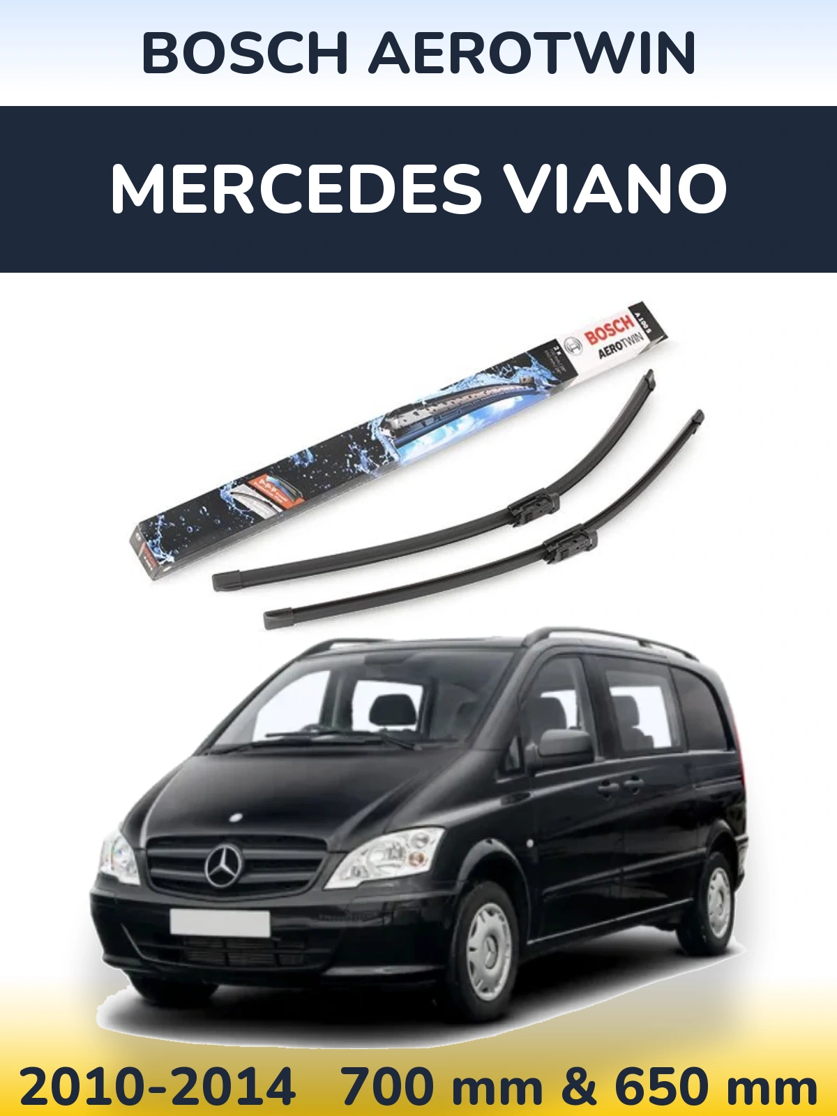 Ștergătoare BOSCH AeroTwin pentru Mercedes Viano