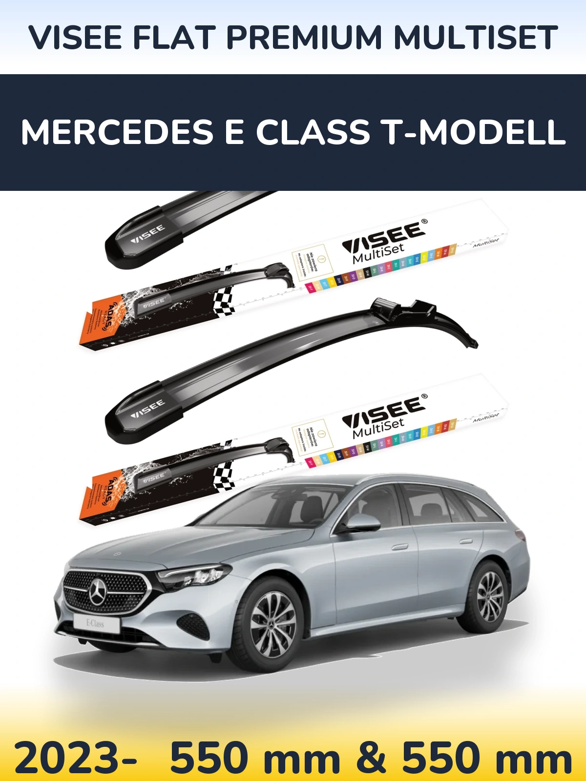 Ștergătoare VISEE FLAT PREMIUM MultiSet pentru Mercedes E Class T-Modell