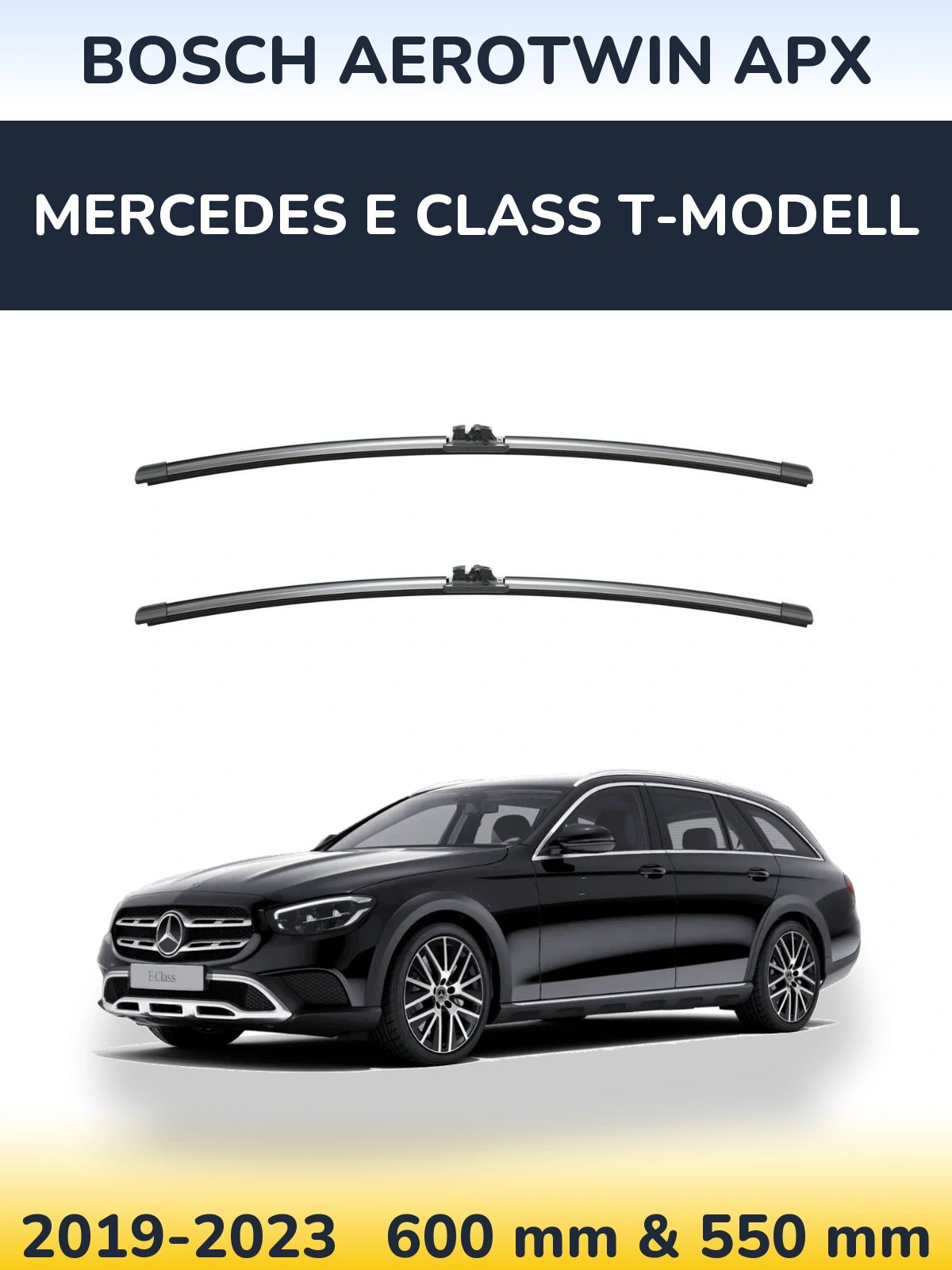 Ștergătoare BOSCH AeroTwin APX pentru Mercedes E Class T-Modell