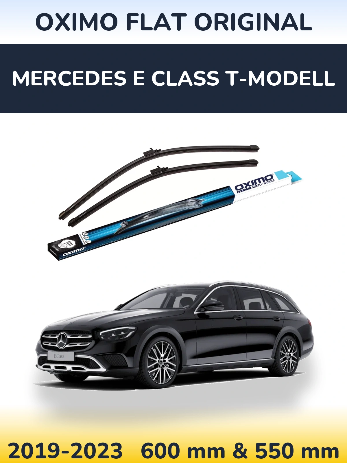 Ștergătoare Oximo Flat Original pentru Mercedes E Class T-Modell