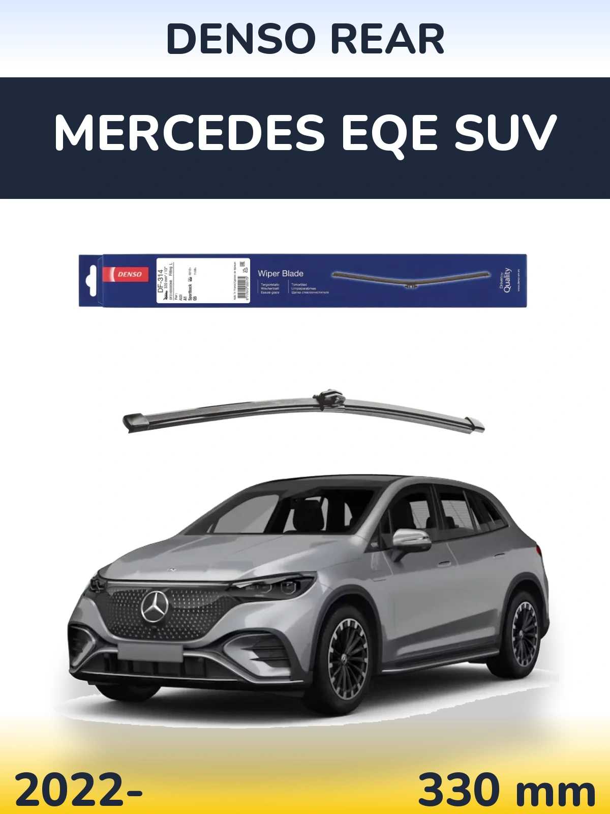 Ștergătoare Denso Rear pentru Mercedes EQE SUV