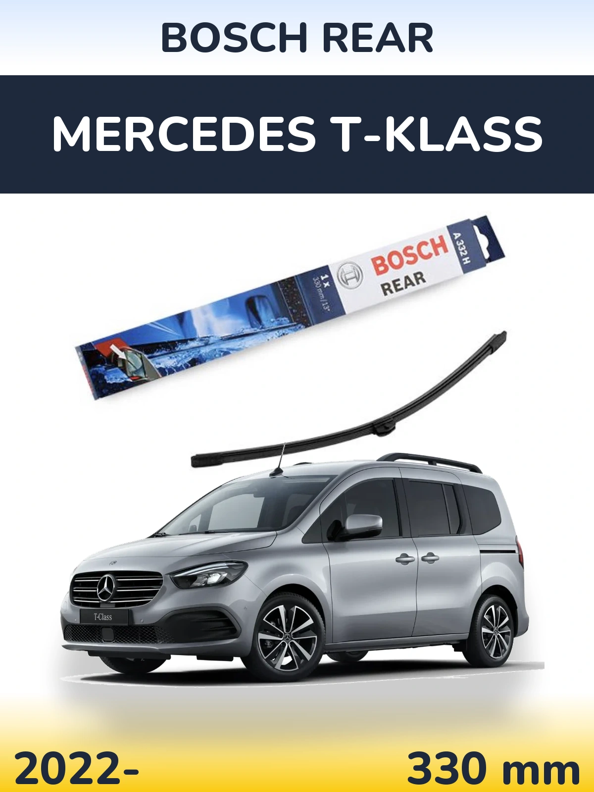 Ștergătoare BOSCH Rear pentru Mercedes T-Klass