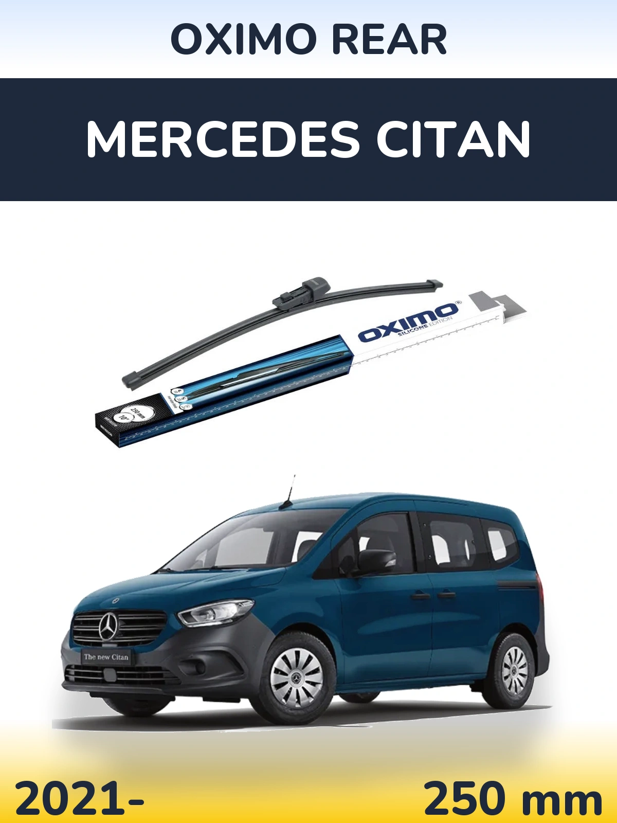 Ștergătoare Oximo Rear pentru Mercedes Citan