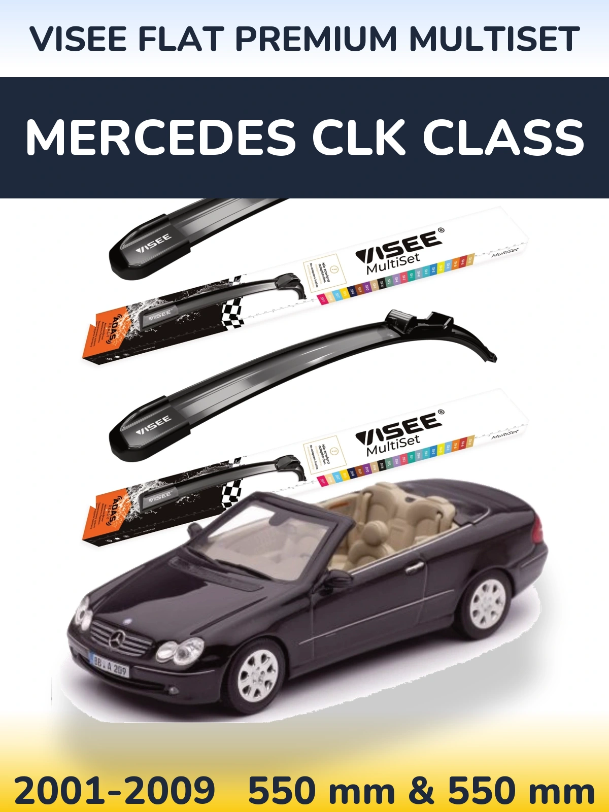 Ștergătoare VISEE FLAT PREMIUM MultiSet pentru Mercedes CLK Class