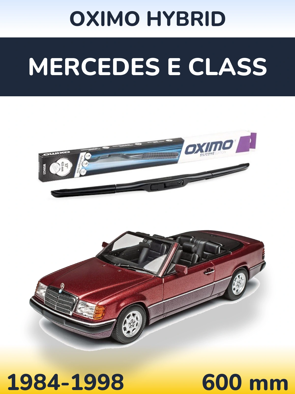 Ștergătoare Oximo Hybrid pentru Mercedes E Class