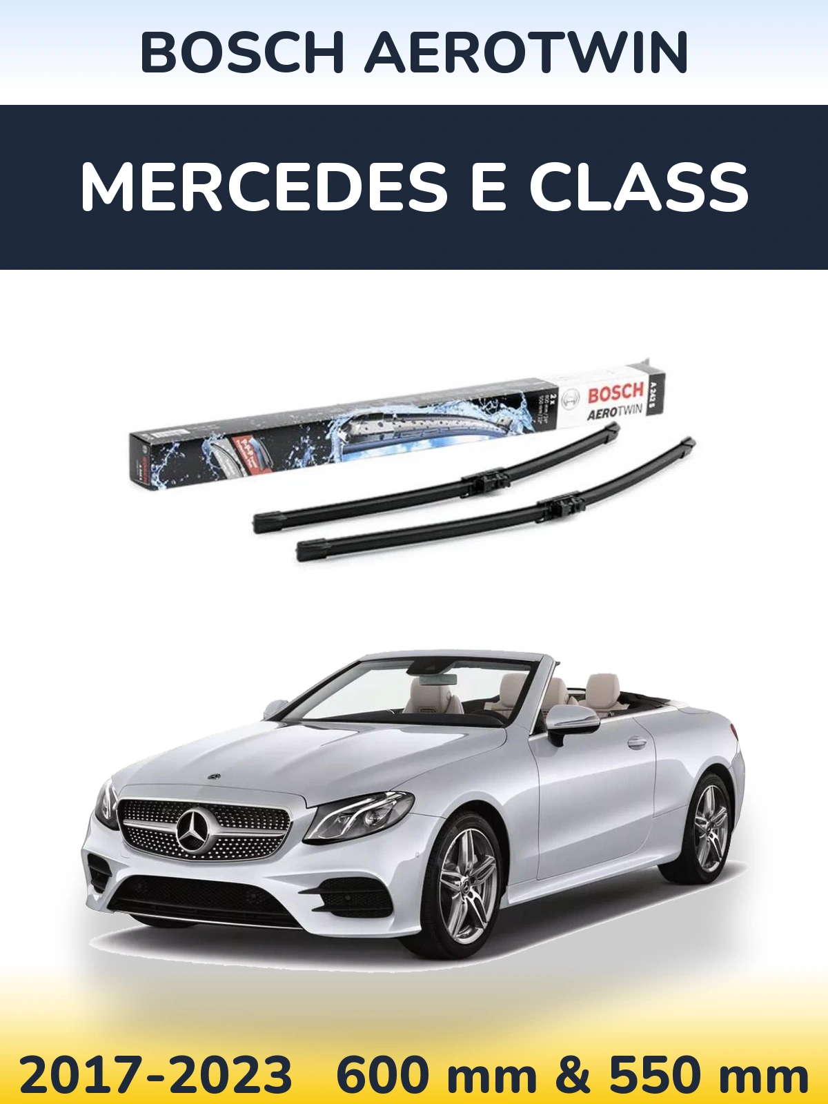 Ștergătoare BOSCH AeroTwin pentru Mercedes E Class