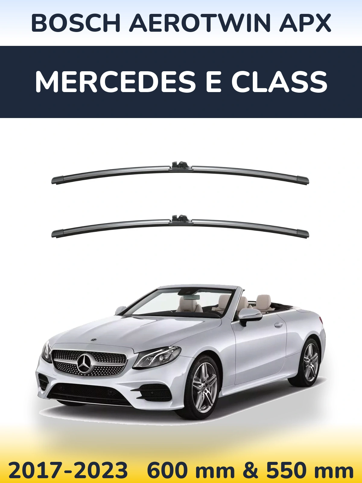 Ștergătoare BOSCH AeroTwin APX pentru Mercedes E Class