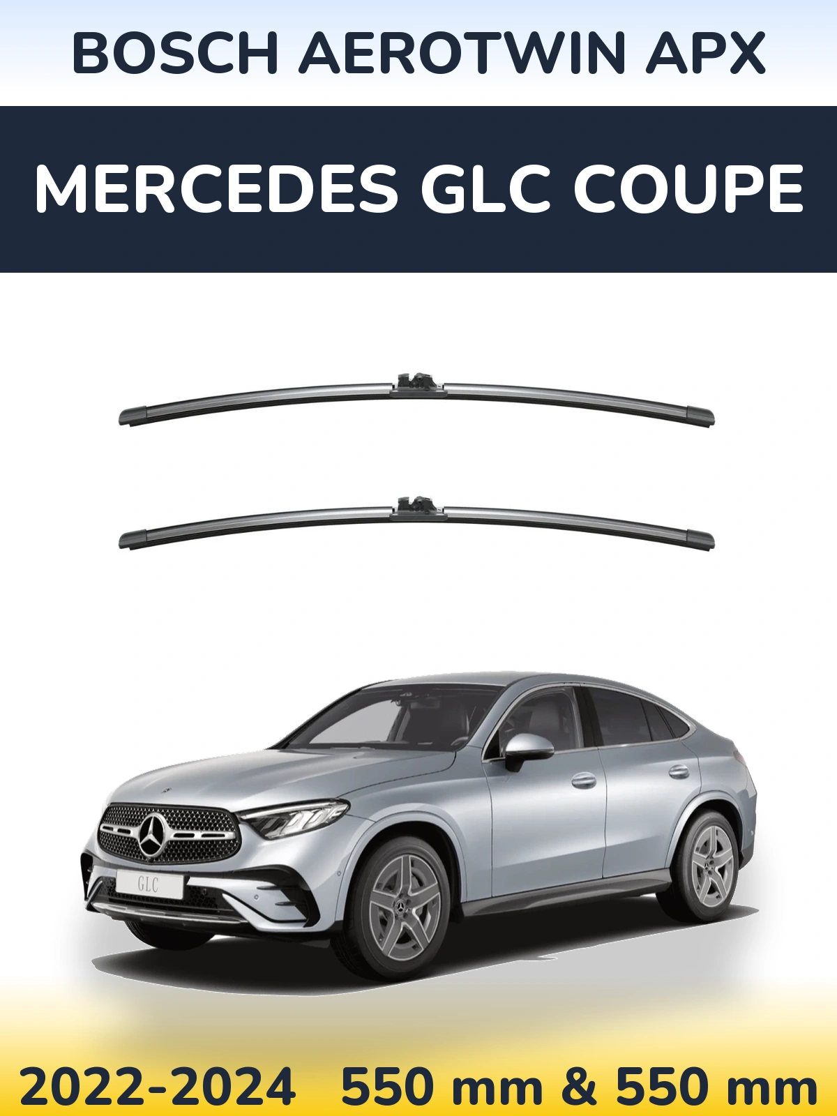 Ștergătoare BOSCH AeroTwin APX pentru Mercedes GLC Coupe