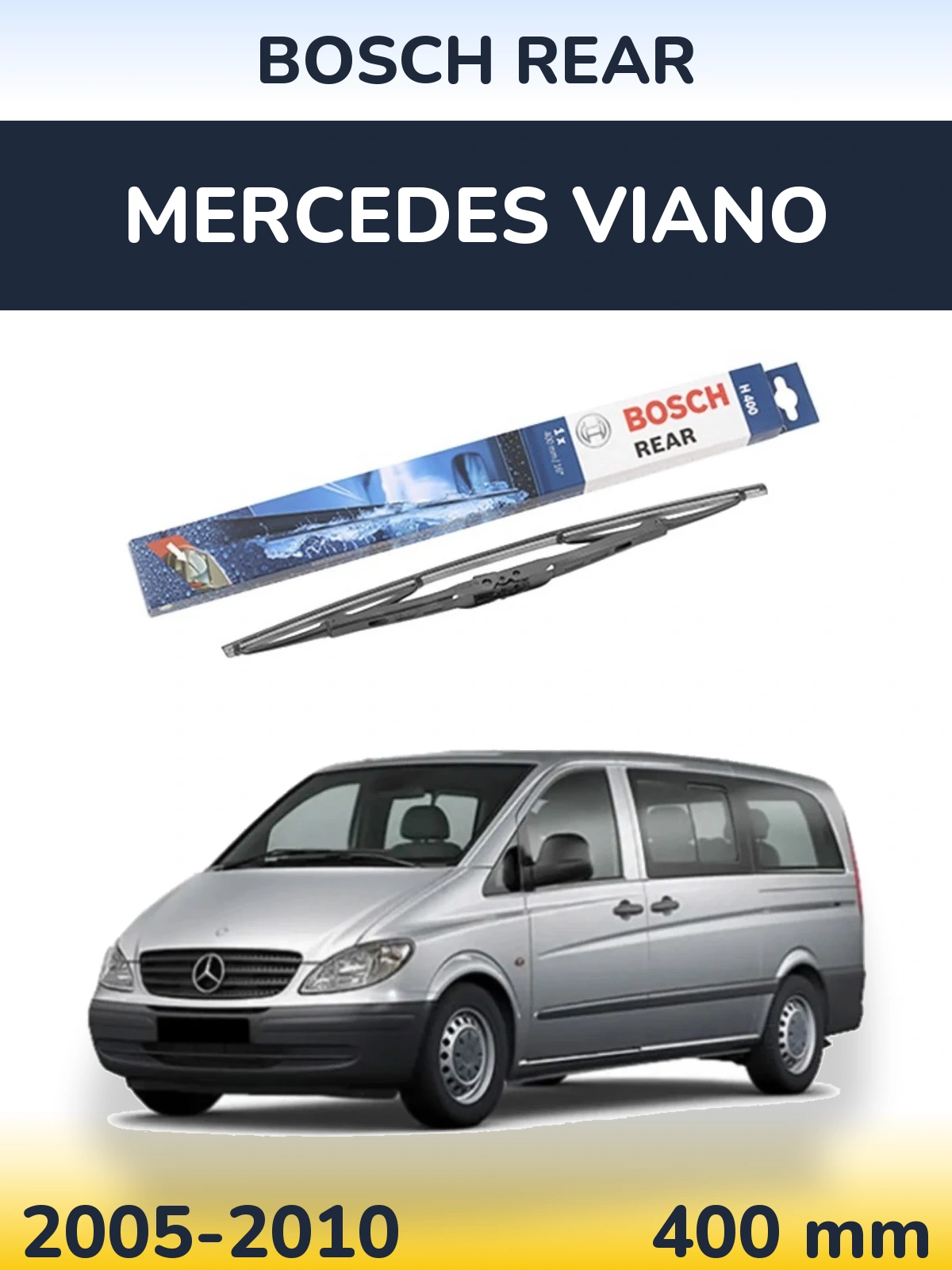 Ștergătoare BOSCH Rear pentru Mercedes Viano