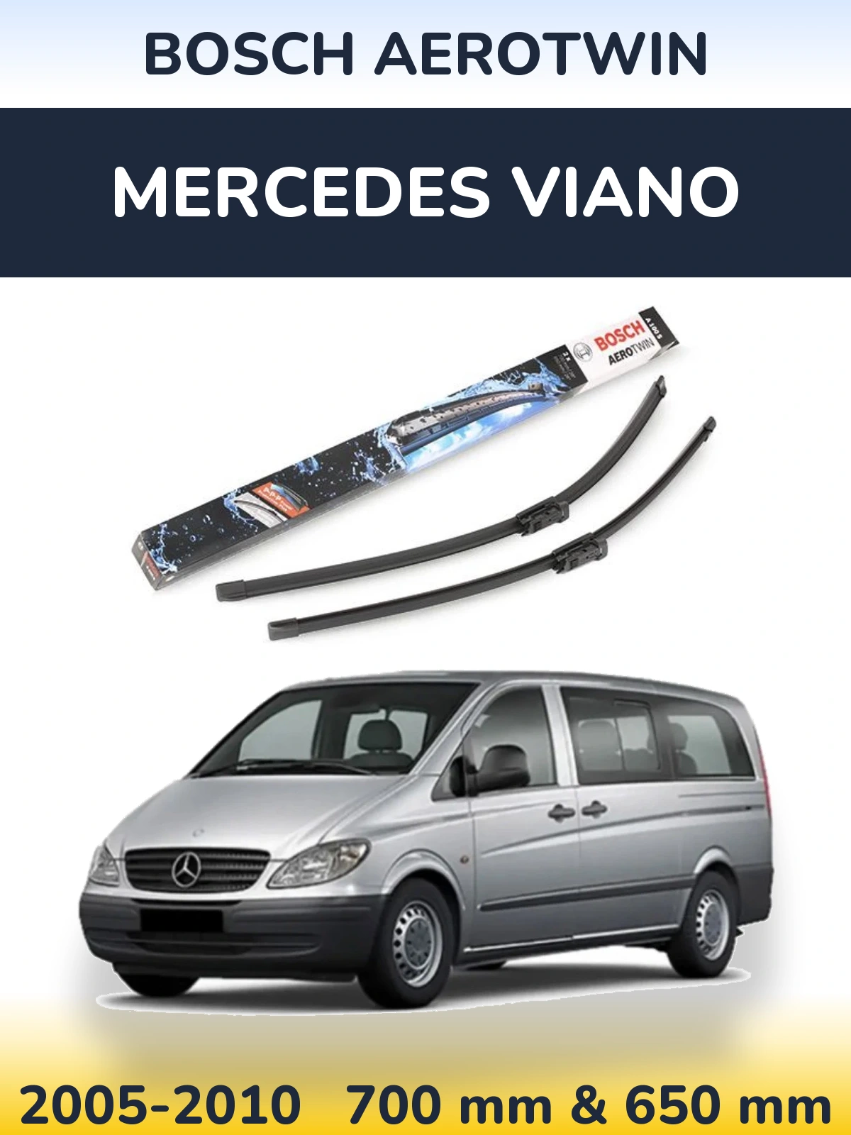 Ștergătoare BOSCH AeroTwin pentru Mercedes Viano