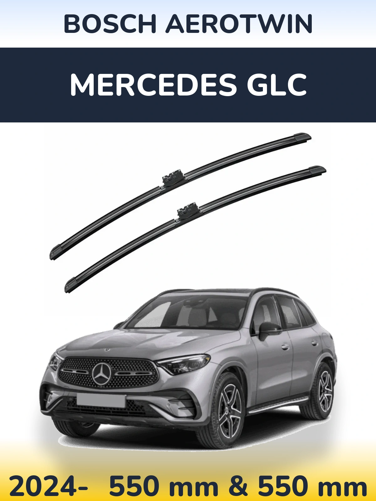 Ștergătoare BOSCH AeroTwin pentru Mercedes GLC
