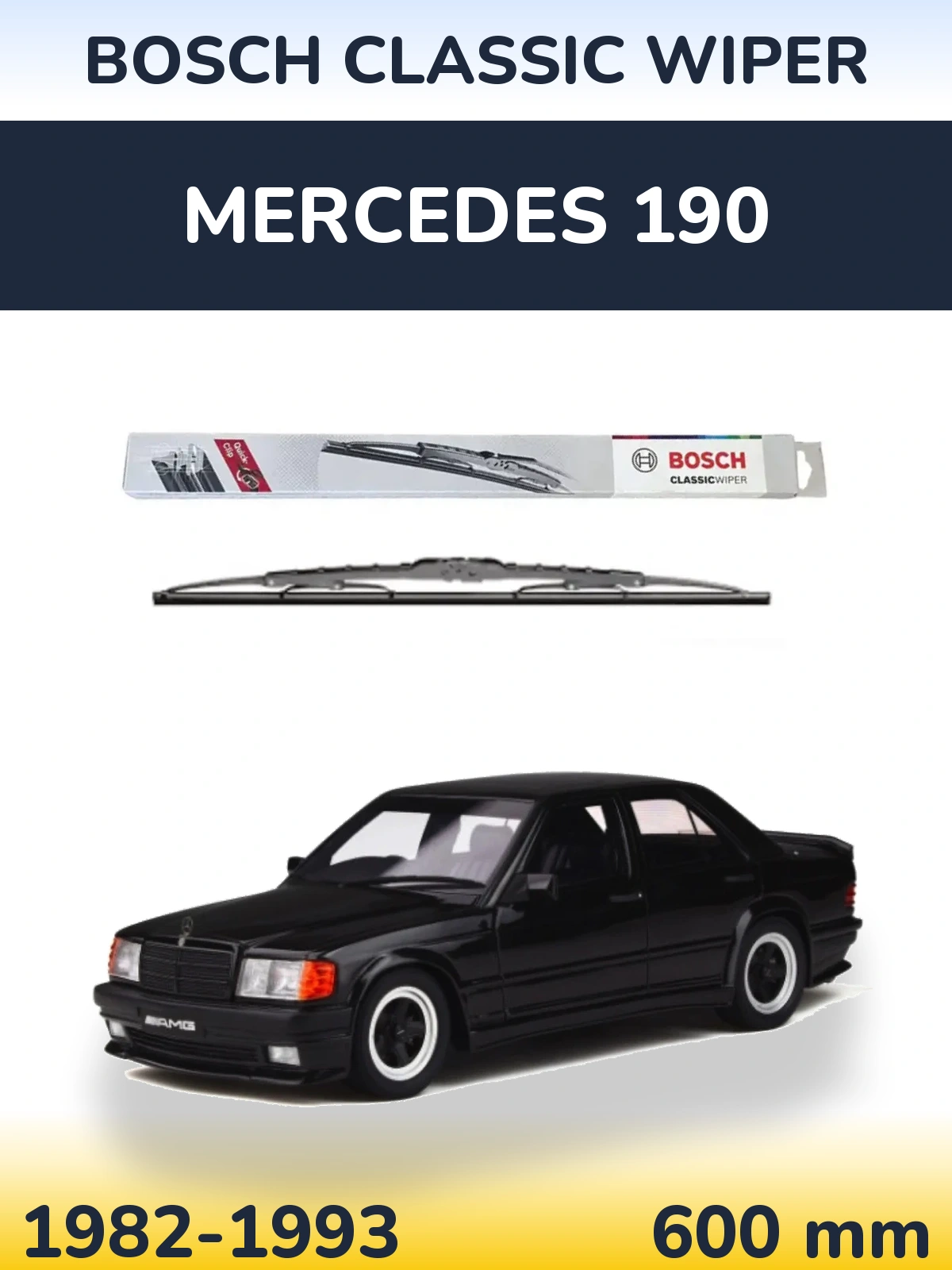 Ștergătoare BOSCH Classic Wiper pentru Mercedes 190