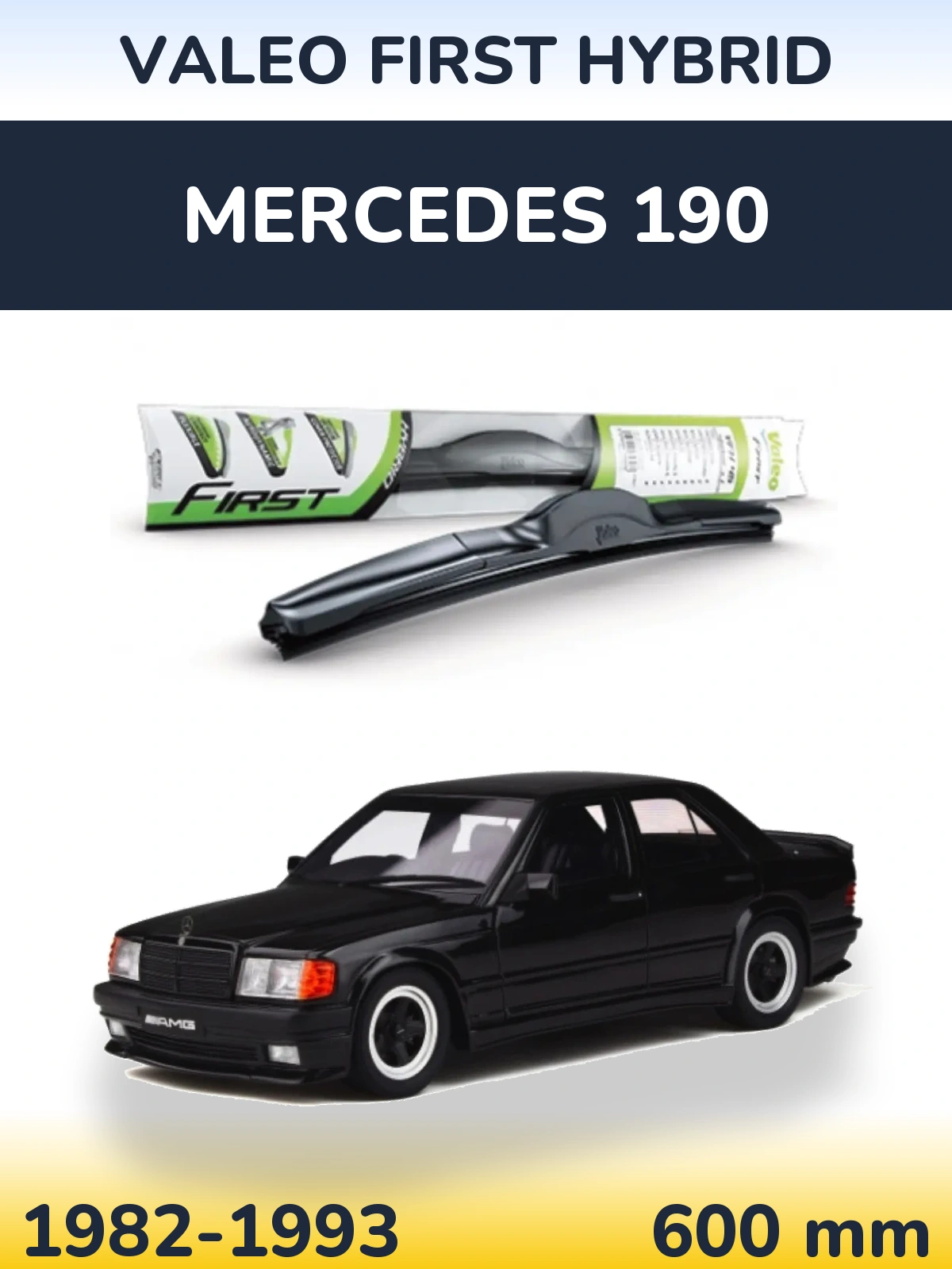Ștergătoare Valeo First Hybrid pentru Mercedes 190