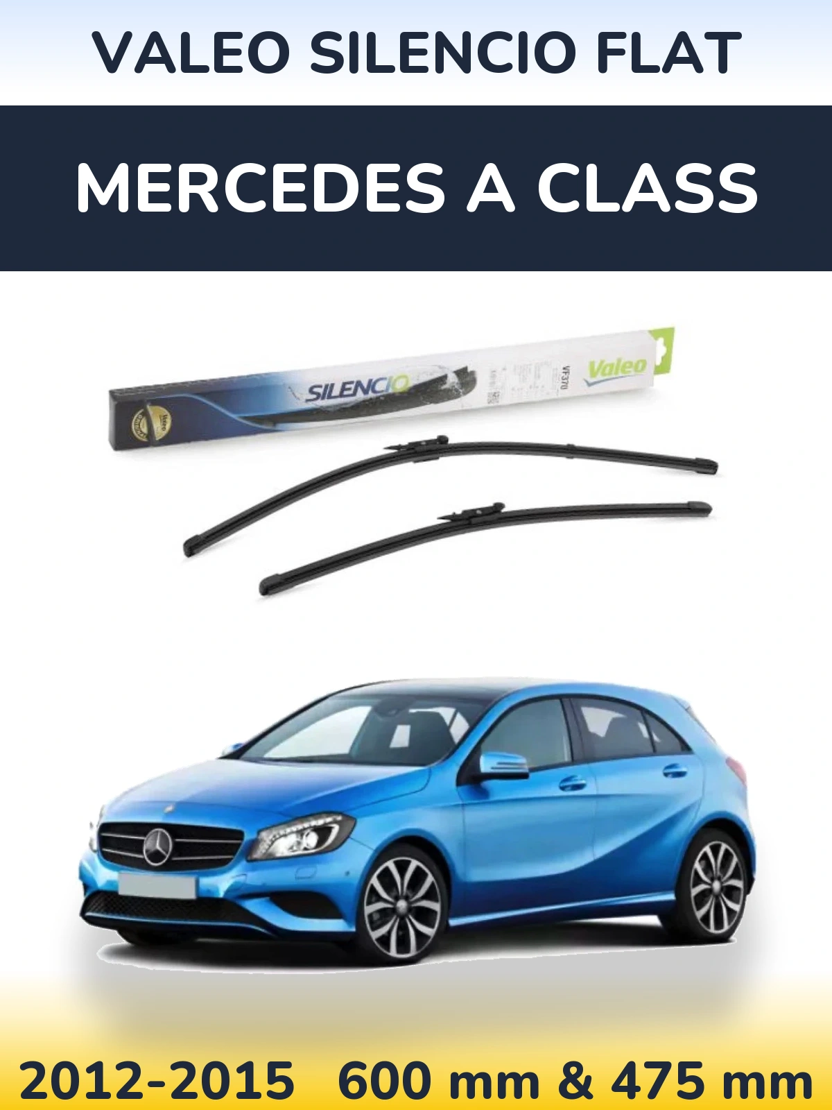 Ștergătoare Valeo Silencio Flat pentru Mercedes A Class