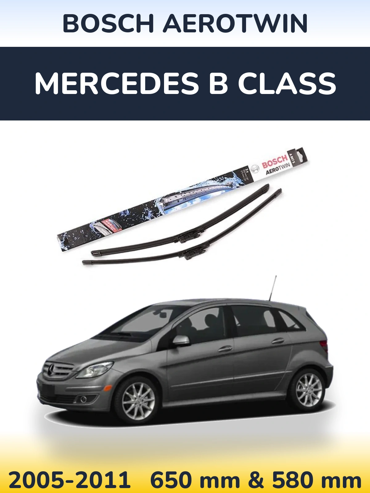 Ștergătoare BOSCH AeroTwin pentru Mercedes B Class