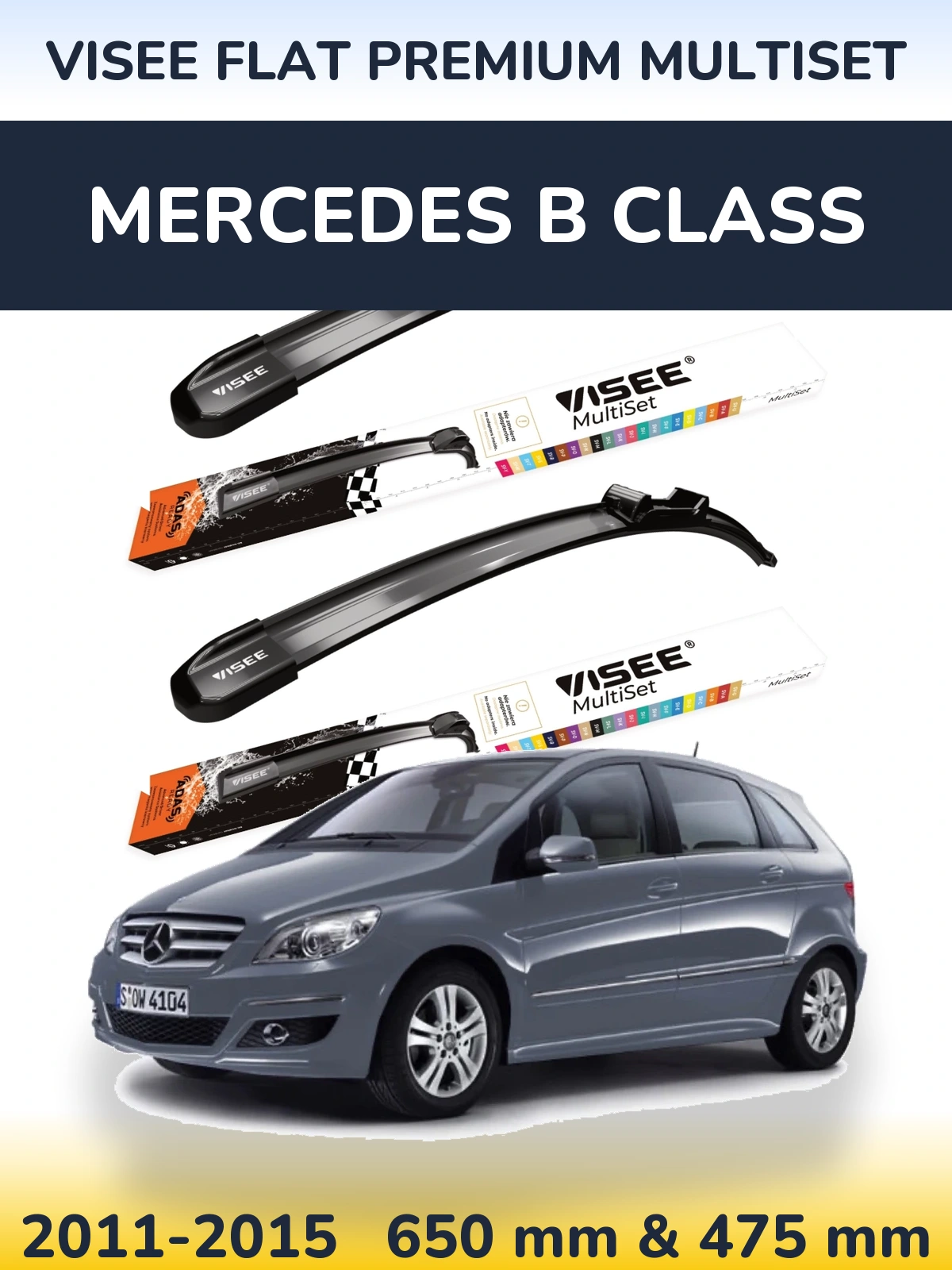Front wiper blade set VISEE FLAT PREMIUM MultiSet 650 & 475 mm for Mercedes B Class 2011-2015