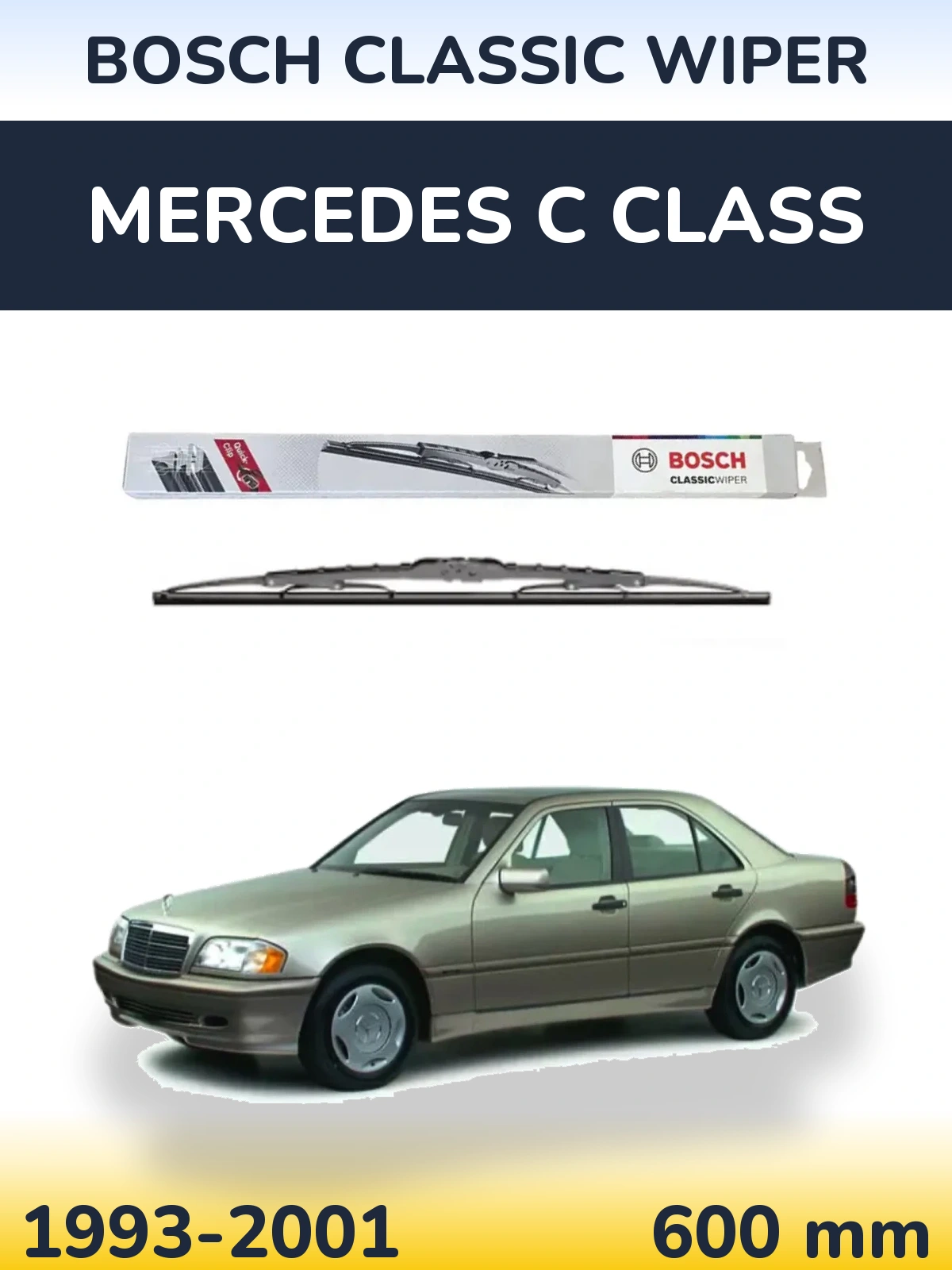 Ștergătoare BOSCH Classic Wiper pentru Mercedes C Class