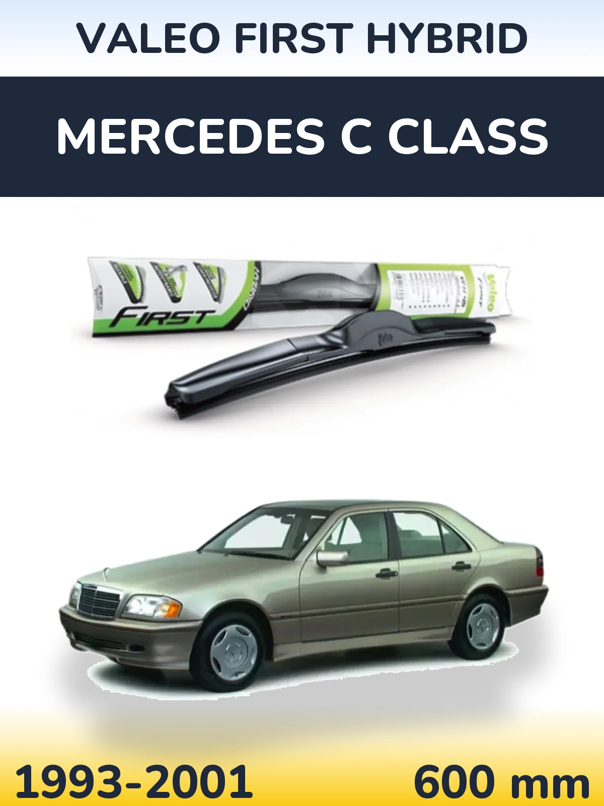 Ștergătoare Valeo First Hybrid pentru Mercedes C Class