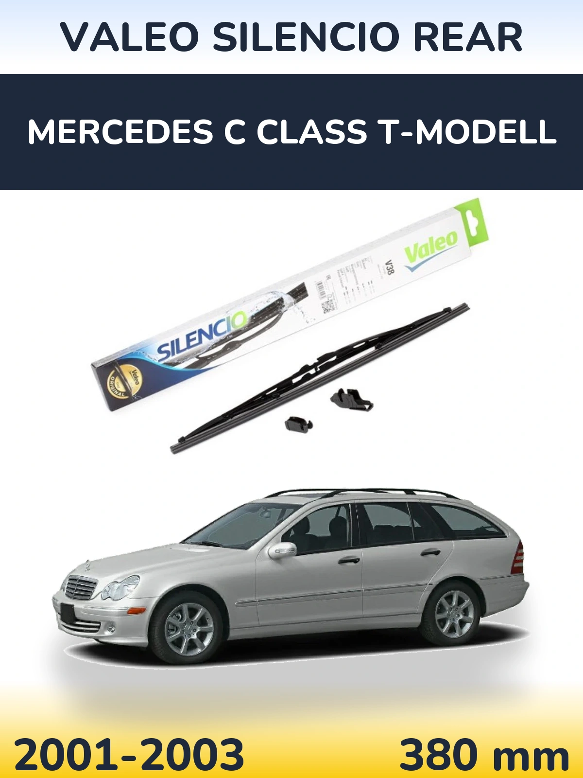 Ștergătoare Valeo Silencio Rear pentru Mercedes C Class T-Modell