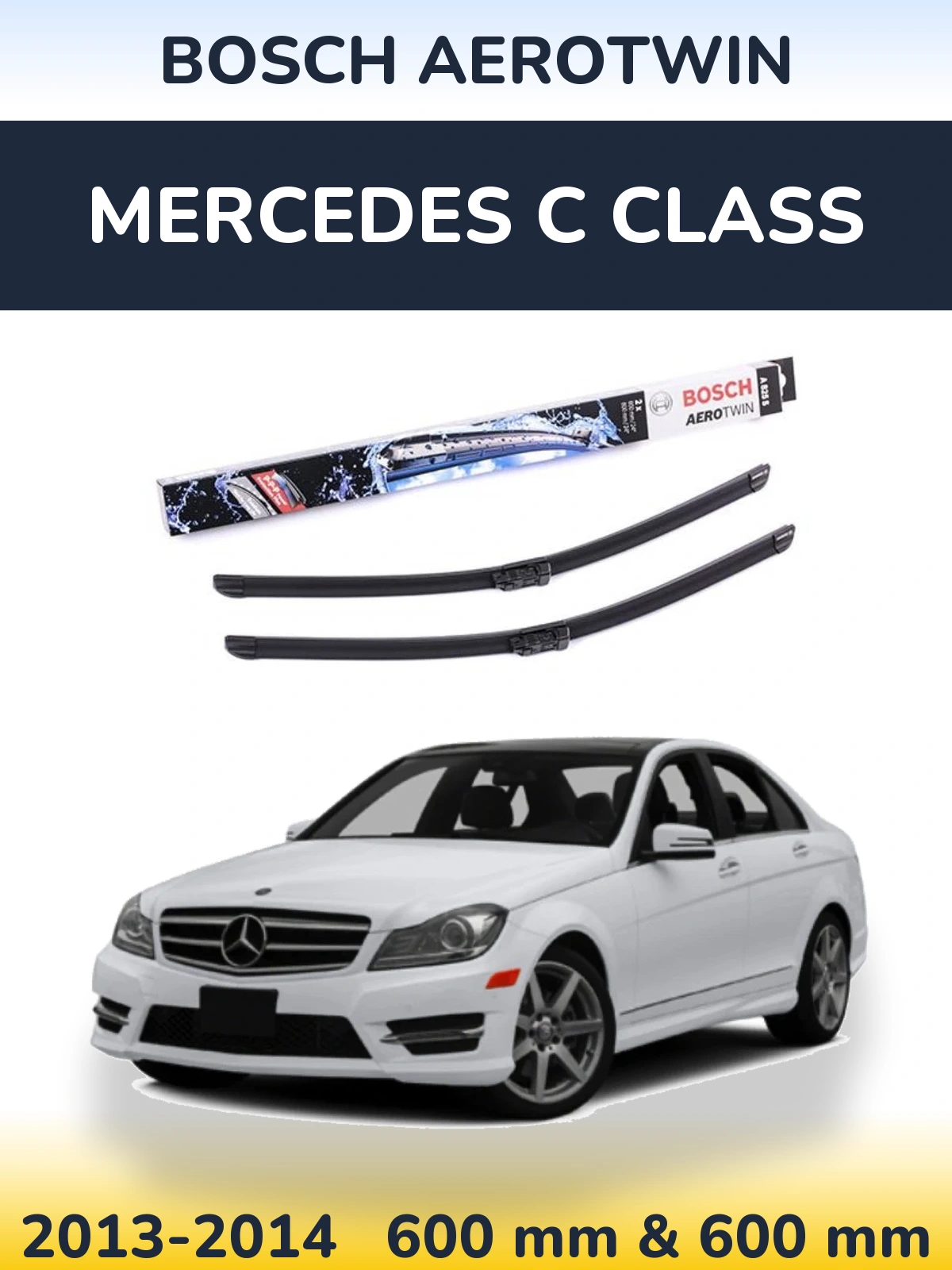 Ștergătoare BOSCH AeroTwin pentru Mercedes C Class
