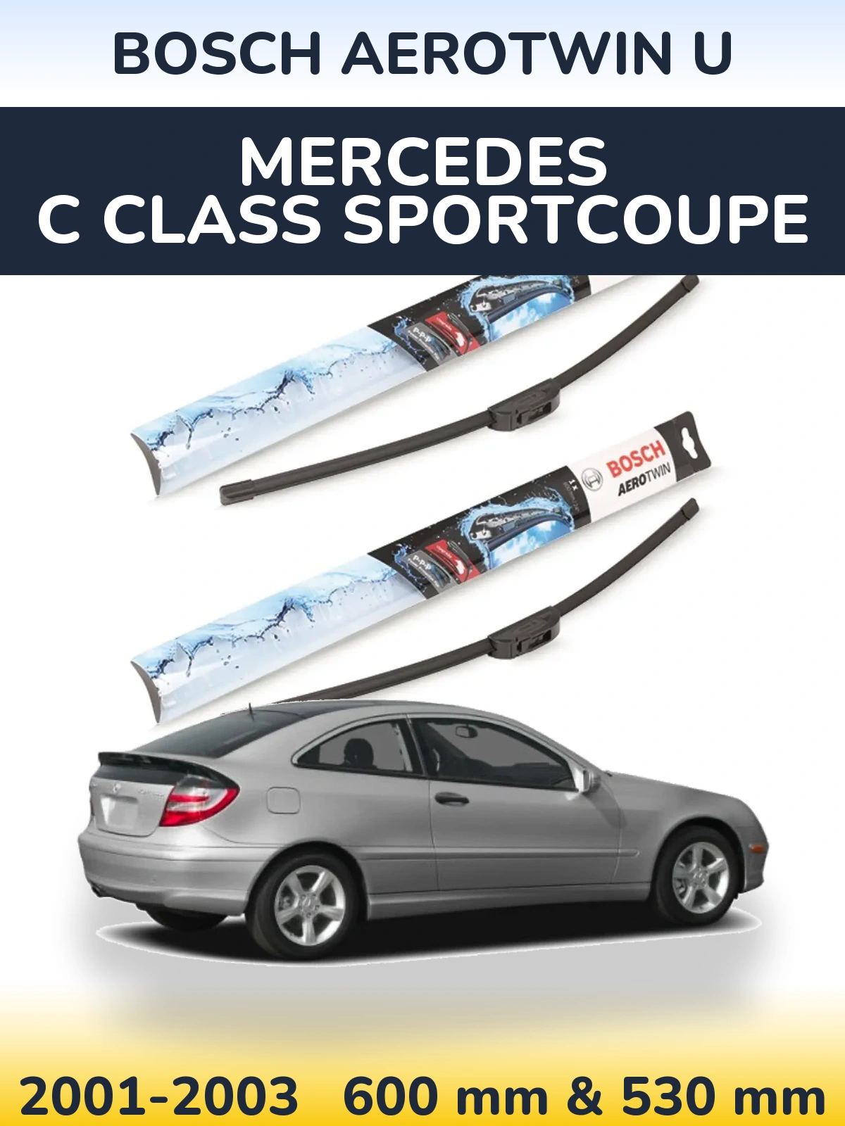 Ștergătoare BOSCH AeroTwin U pentru Mercedes C Class Sportcoupe