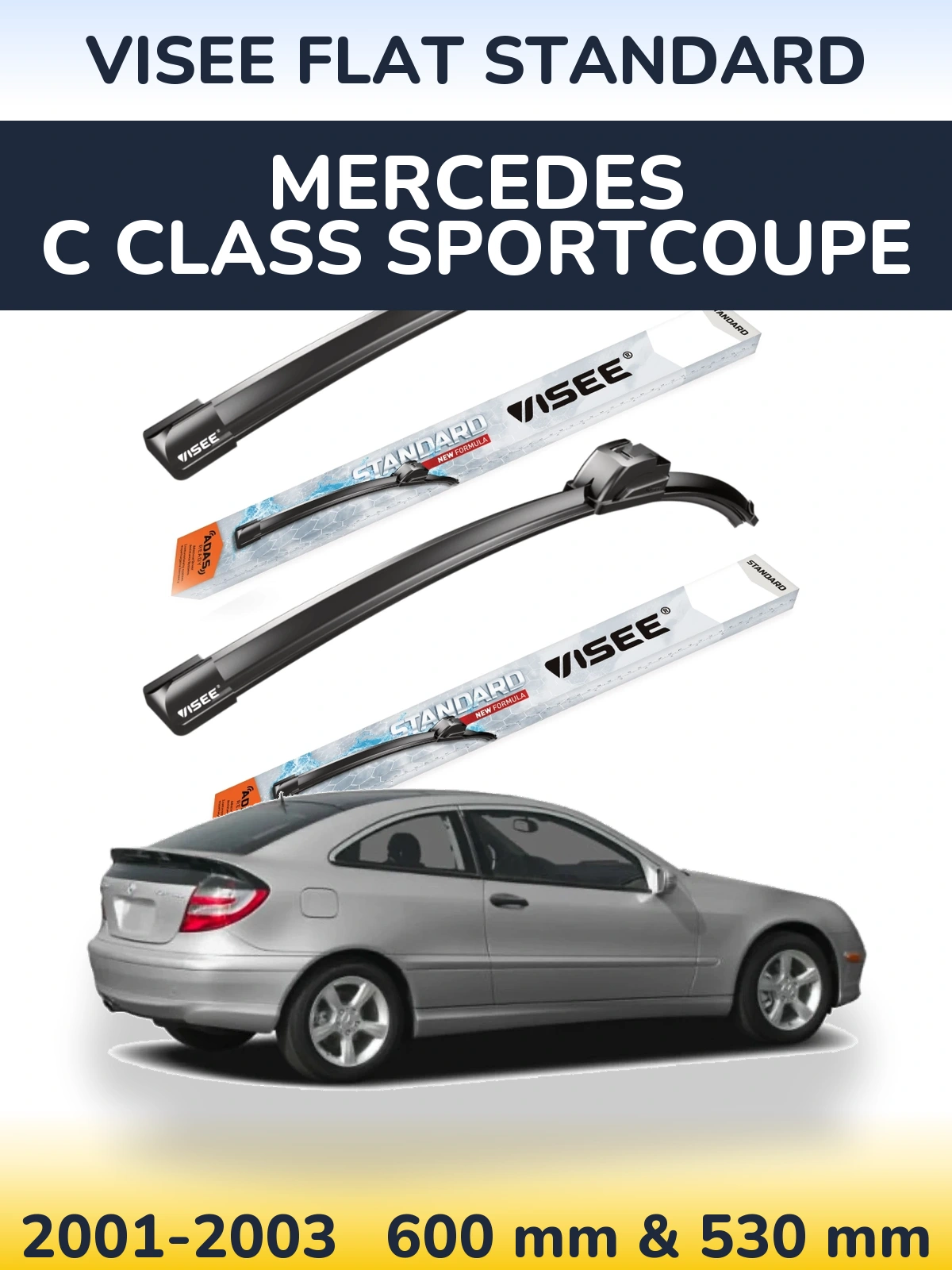 Ștergătoare VISEE FLAT STANDARD pentru Mercedes C Class Sportcoupe