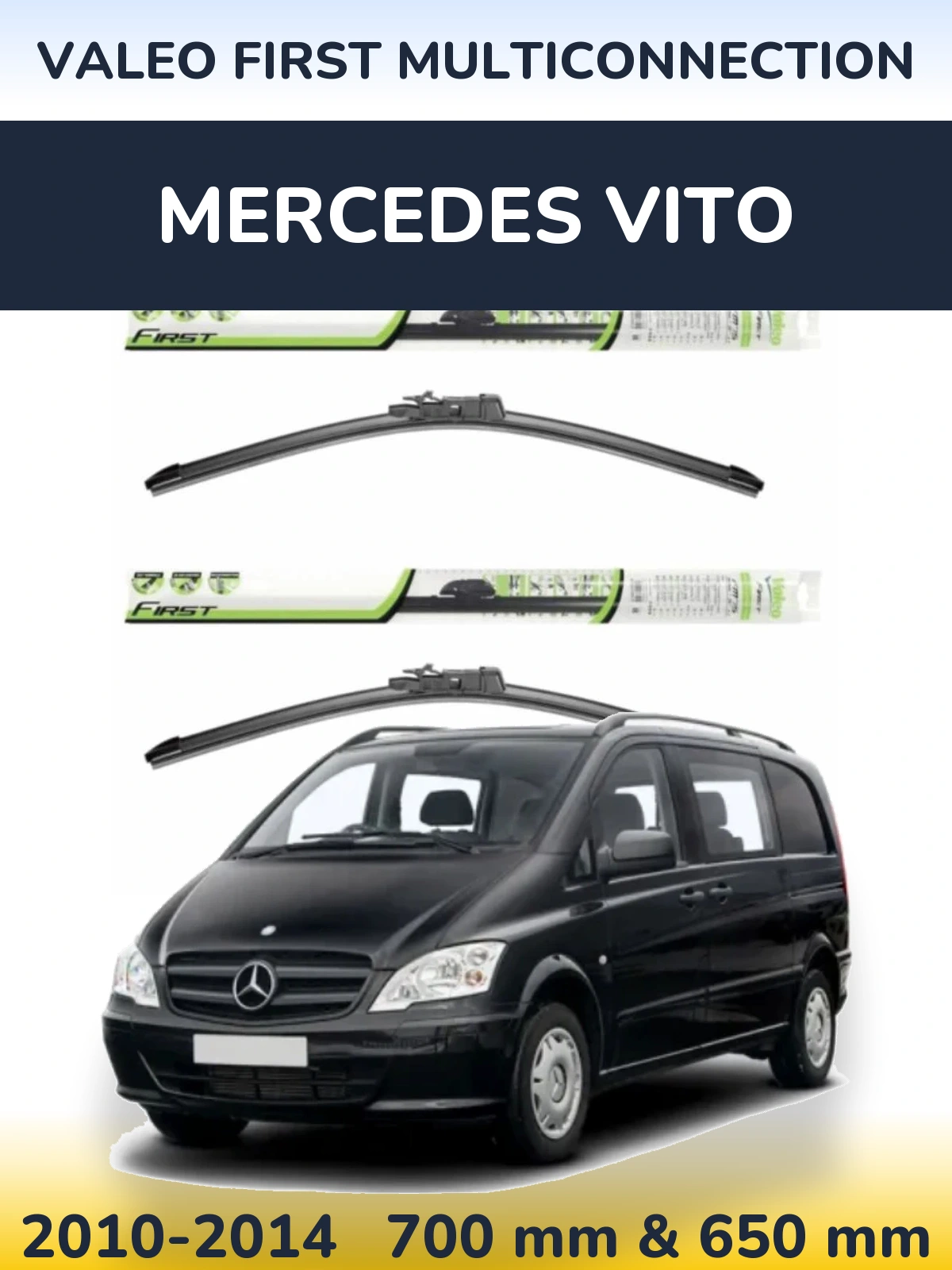 Ștergătoare Valeo First MultiConnection pentru Mercedes Vito