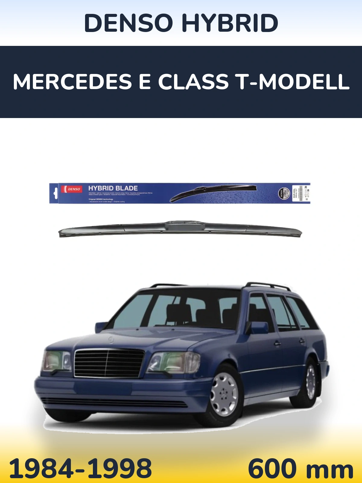 Ștergătoare Denso Hybrid pentru Mercedes E Class T-Modell