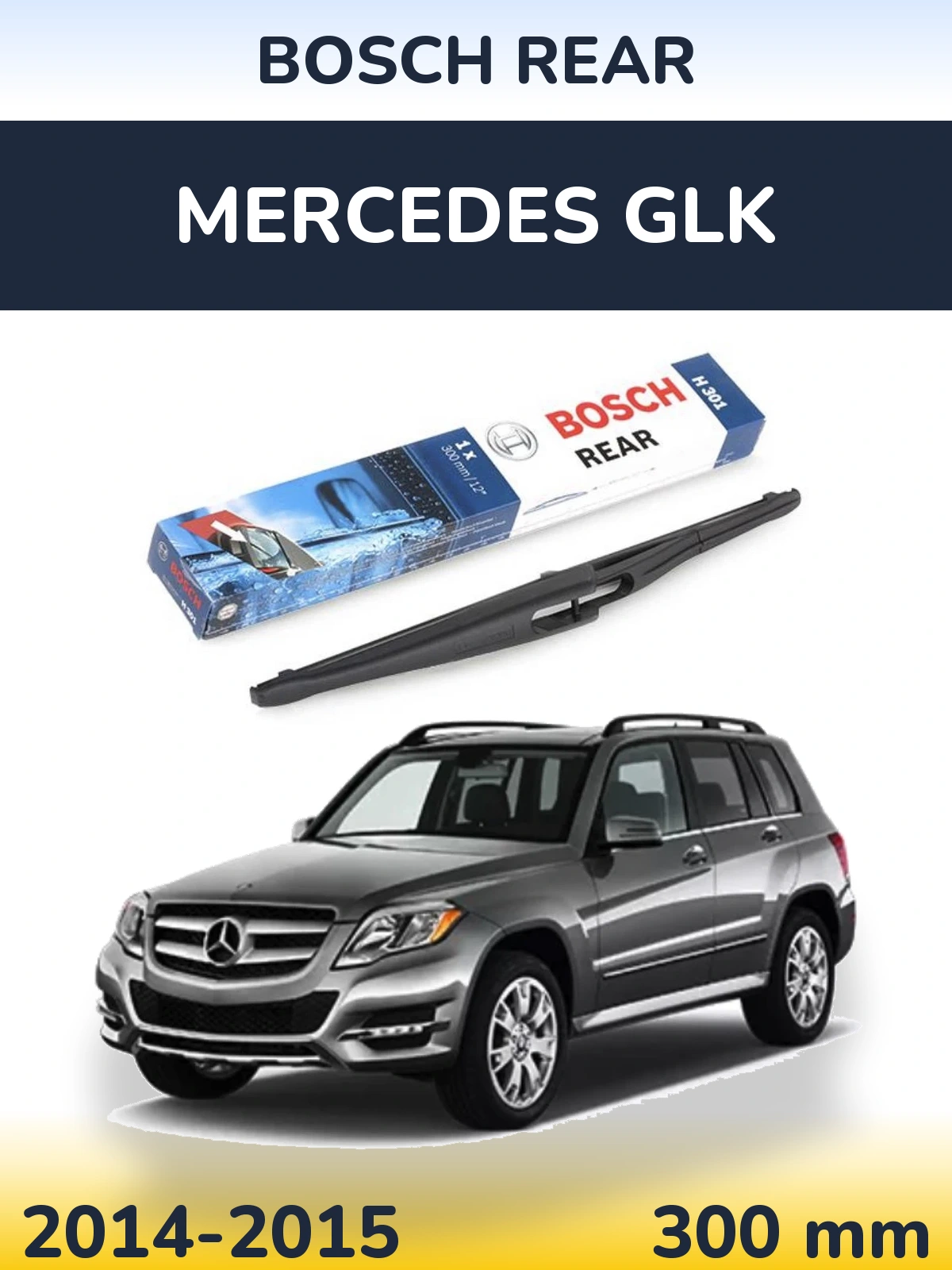 Ștergătoare BOSCH Rear pentru Mercedes GLK