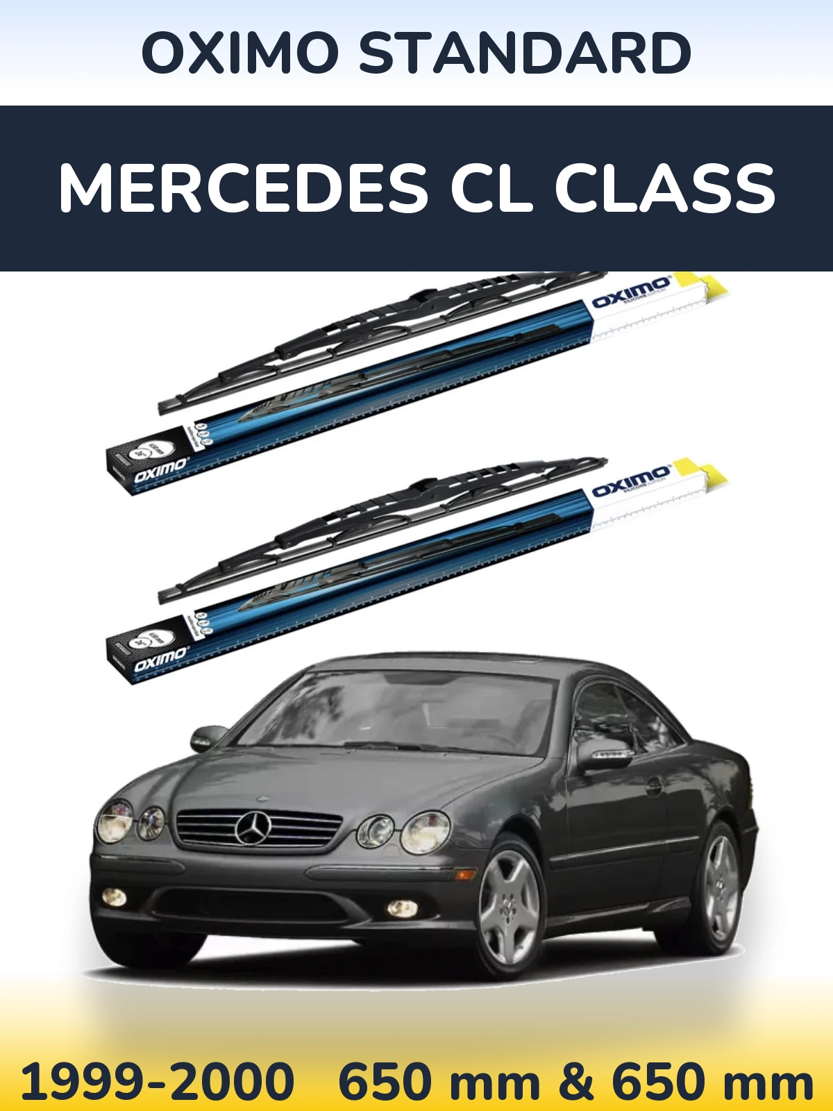 Ștergătoare Oximo Standard pentru Mercedes CL Class
