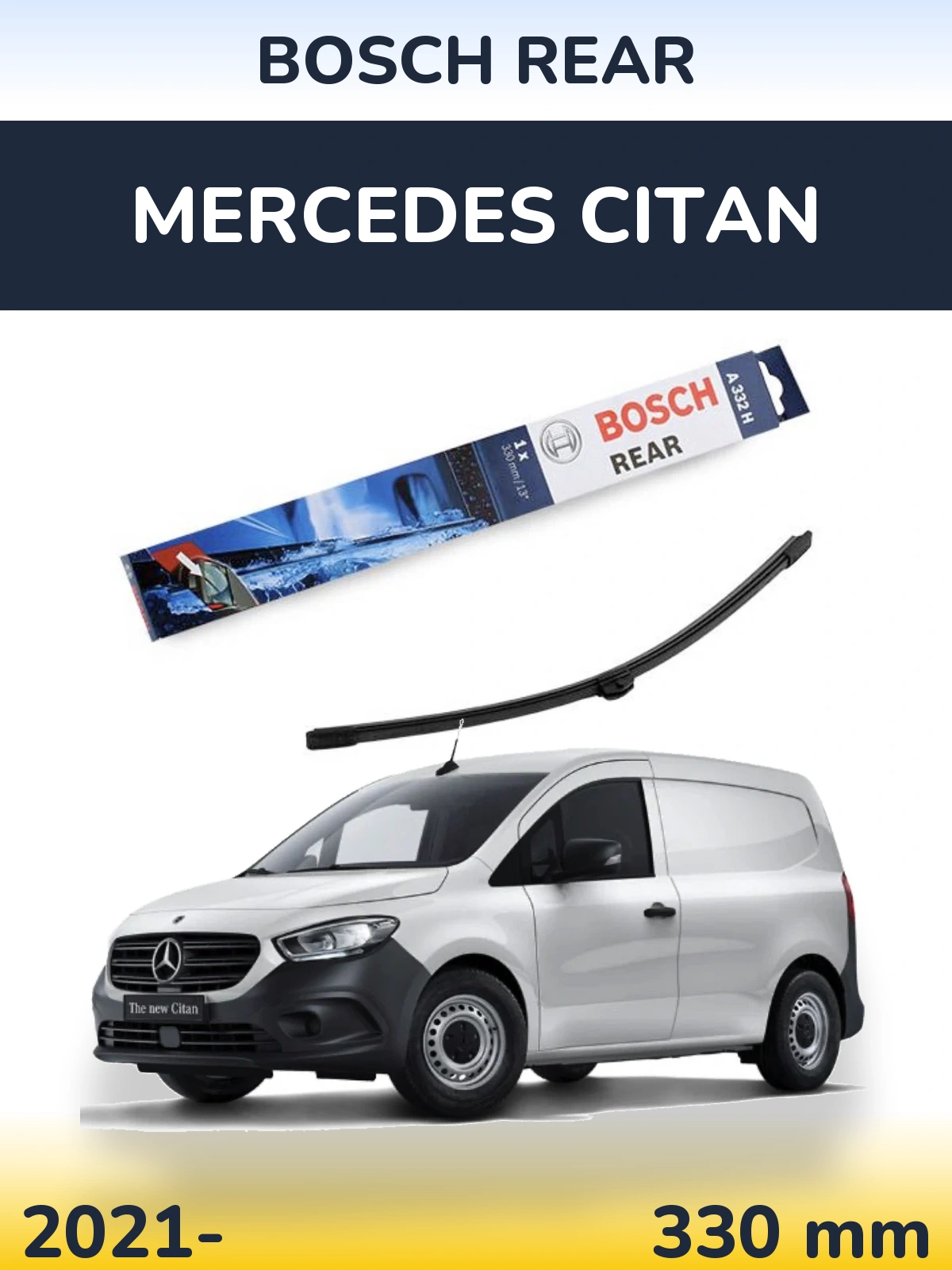 Ștergătoare BOSCH Rear pentru Mercedes Citan