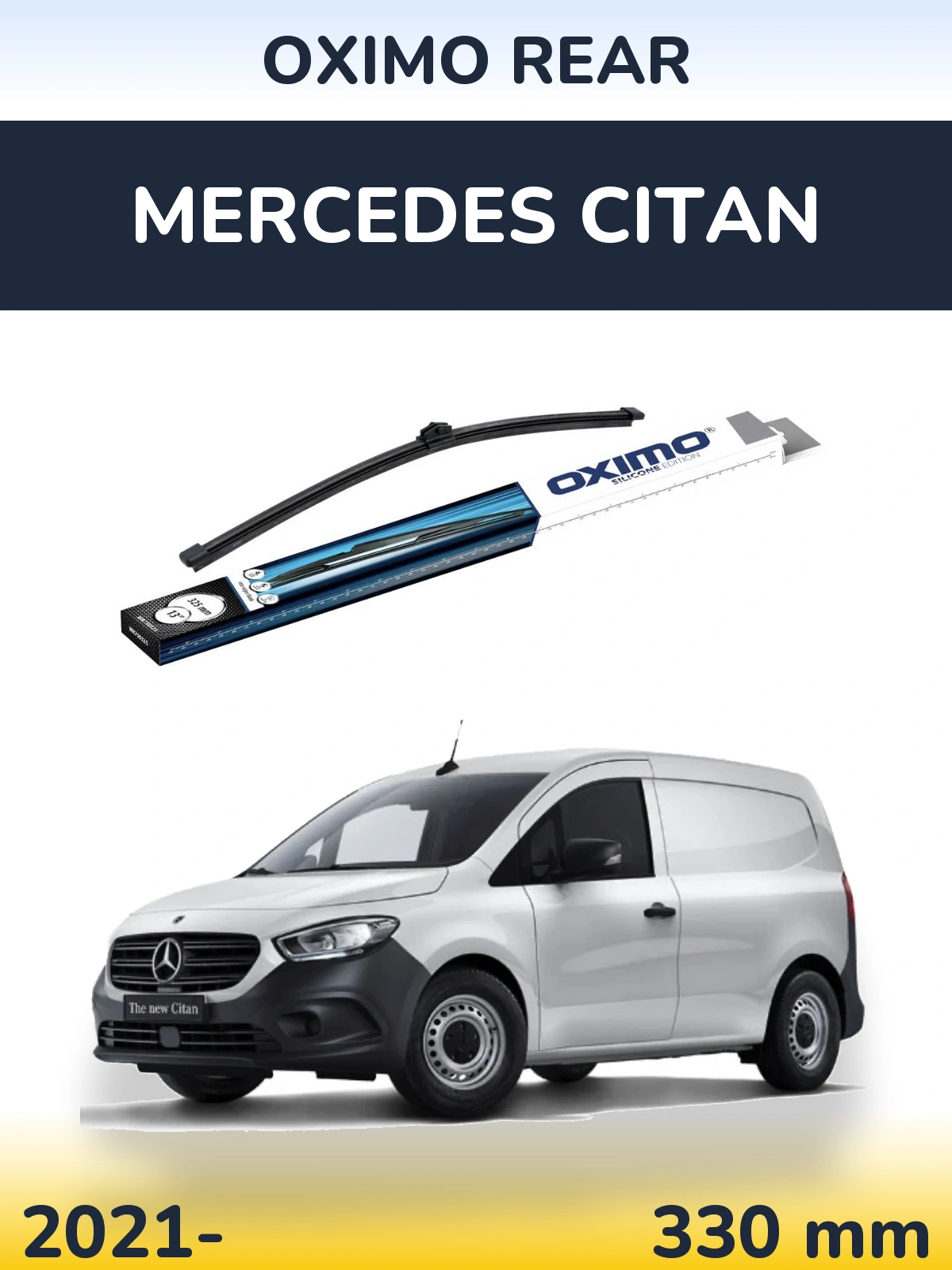Ștergătoare Oximo Rear pentru Mercedes Citan