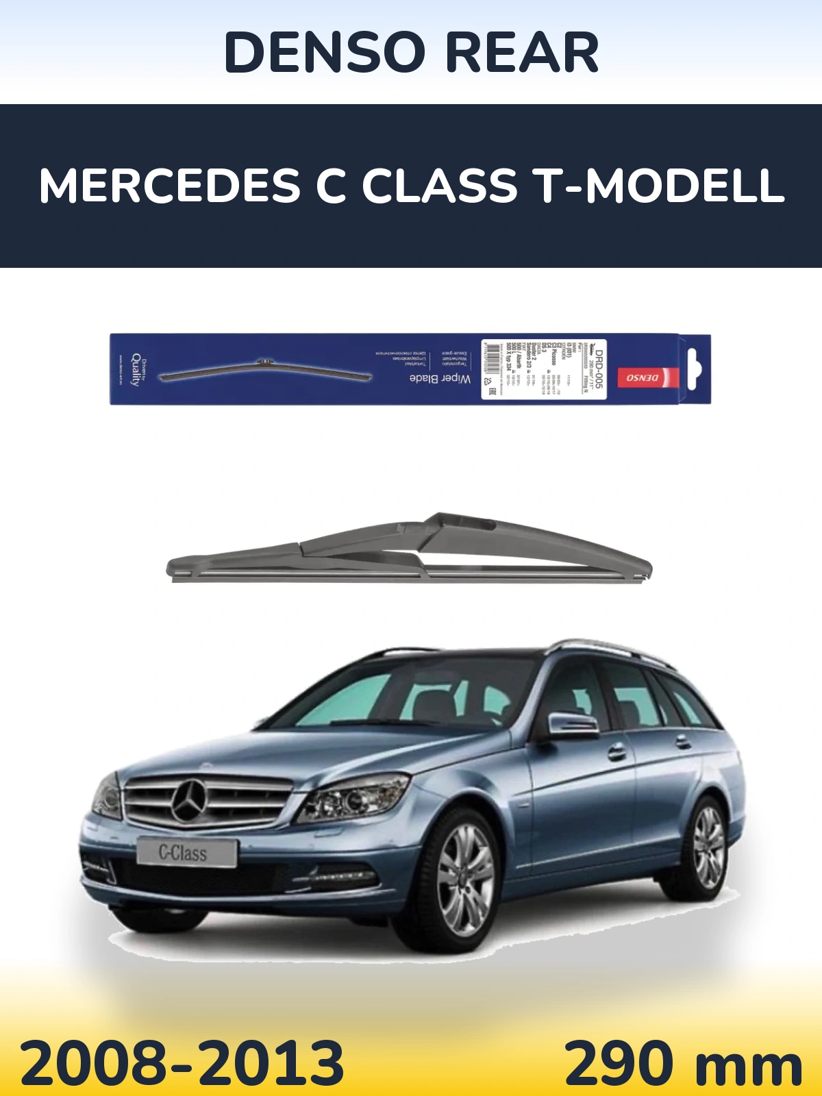 Ștergătoare Denso Rear pentru Mercedes C Class T-Modell