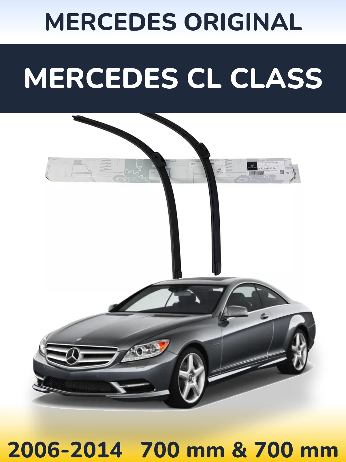 Ștergătoare Mercedes OEM Mercedes Original pentru Mercedes CL Class