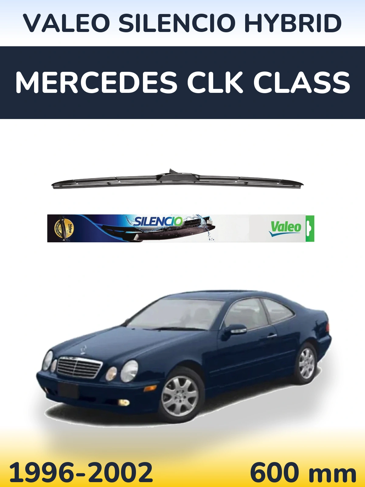 Ștergătoare Valeo Silencio Hybrid pentru Mercedes CLK Class