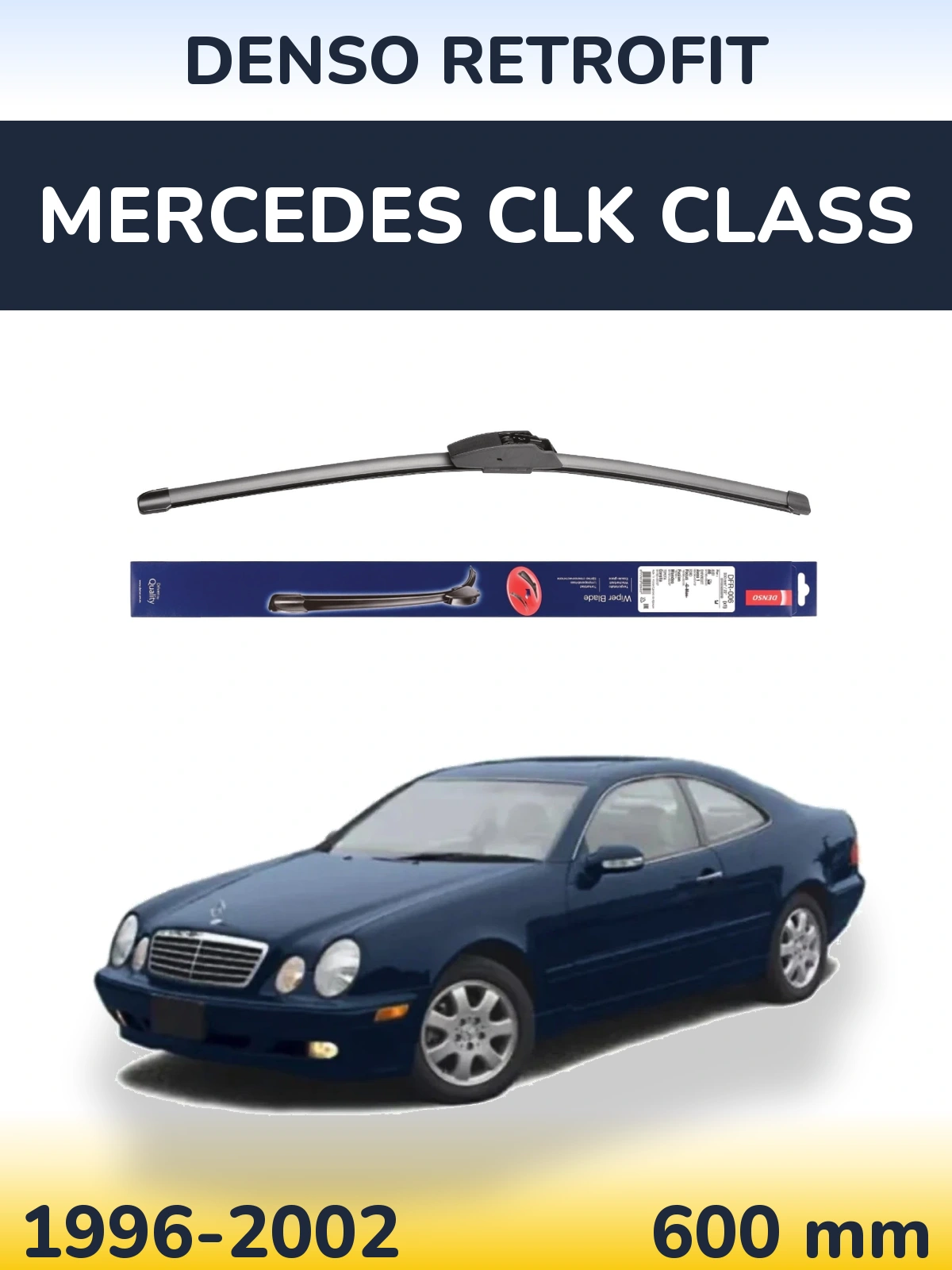 Ștergătoare Denso Retrofit pentru Mercedes CLK Class