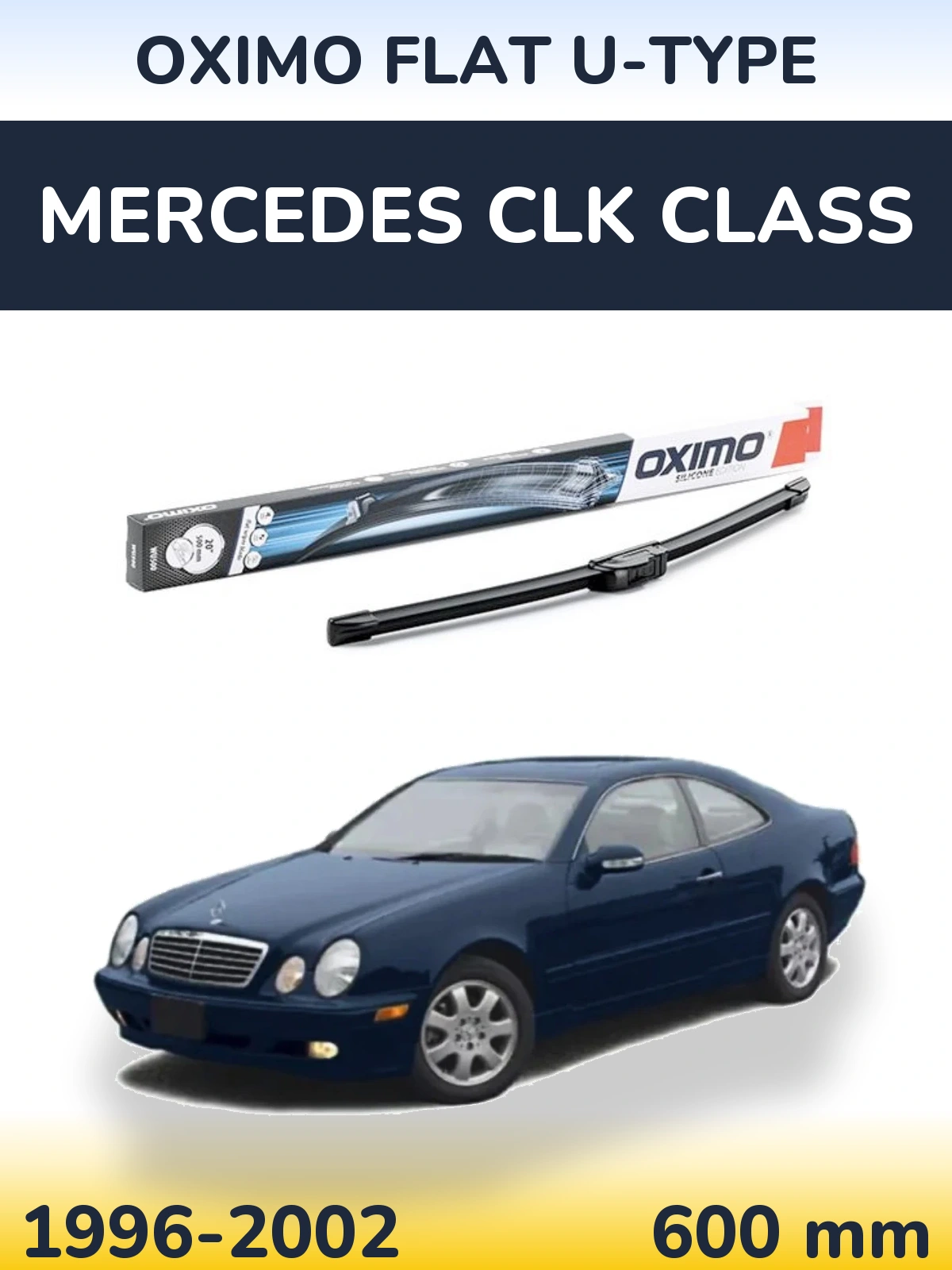 Ștergătoare Oximo Flat U-type pentru Mercedes CLK Class