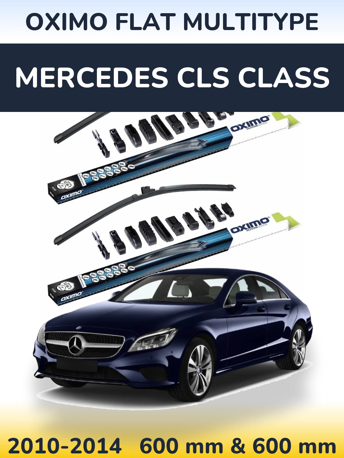 Ștergătoare Oximo Flat MultiTipe pentru Mercedes CLS Class