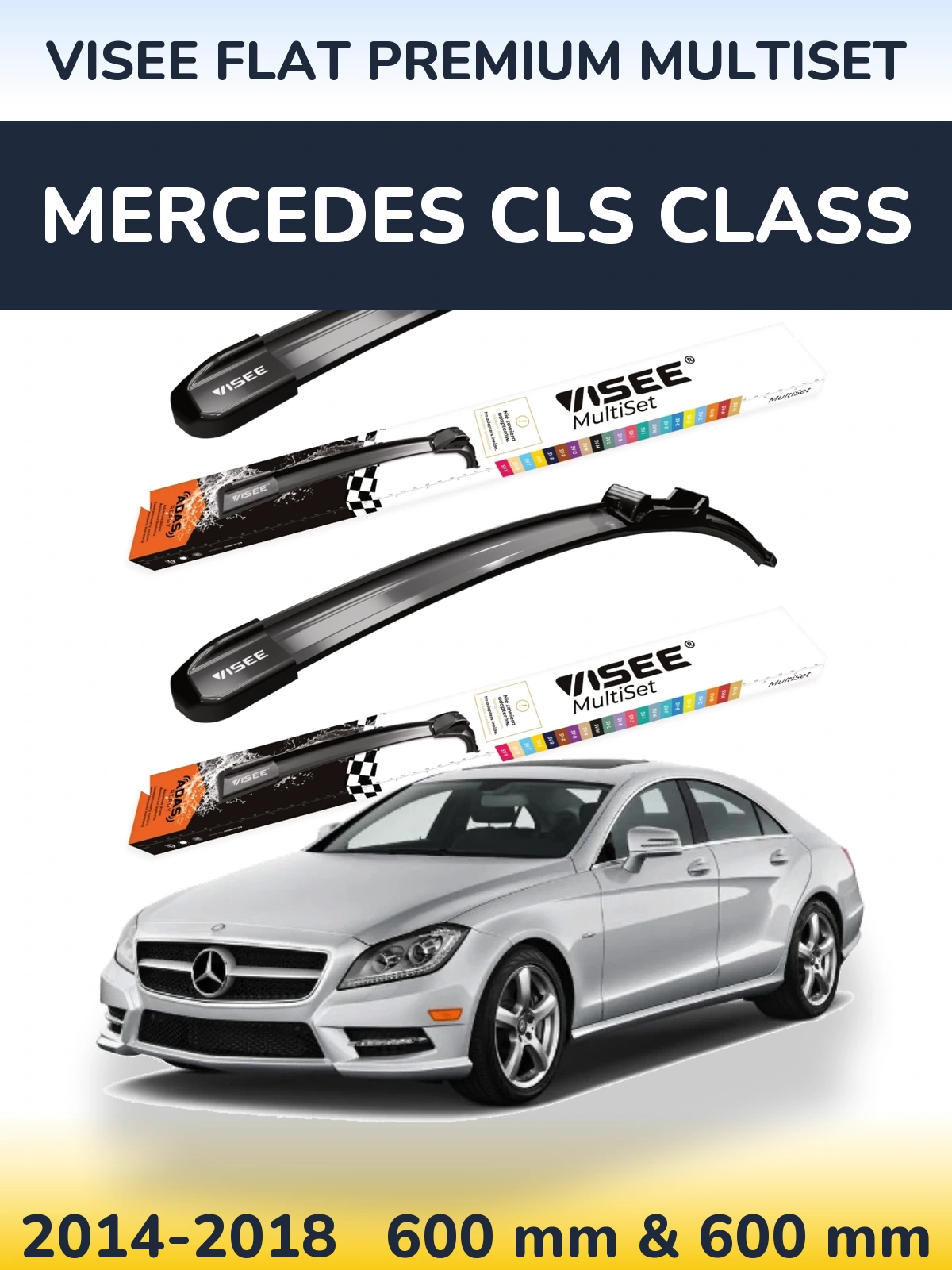 Ștergătoare VISEE FLAT PREMIUM MultiSet pentru Mercedes CLS Class