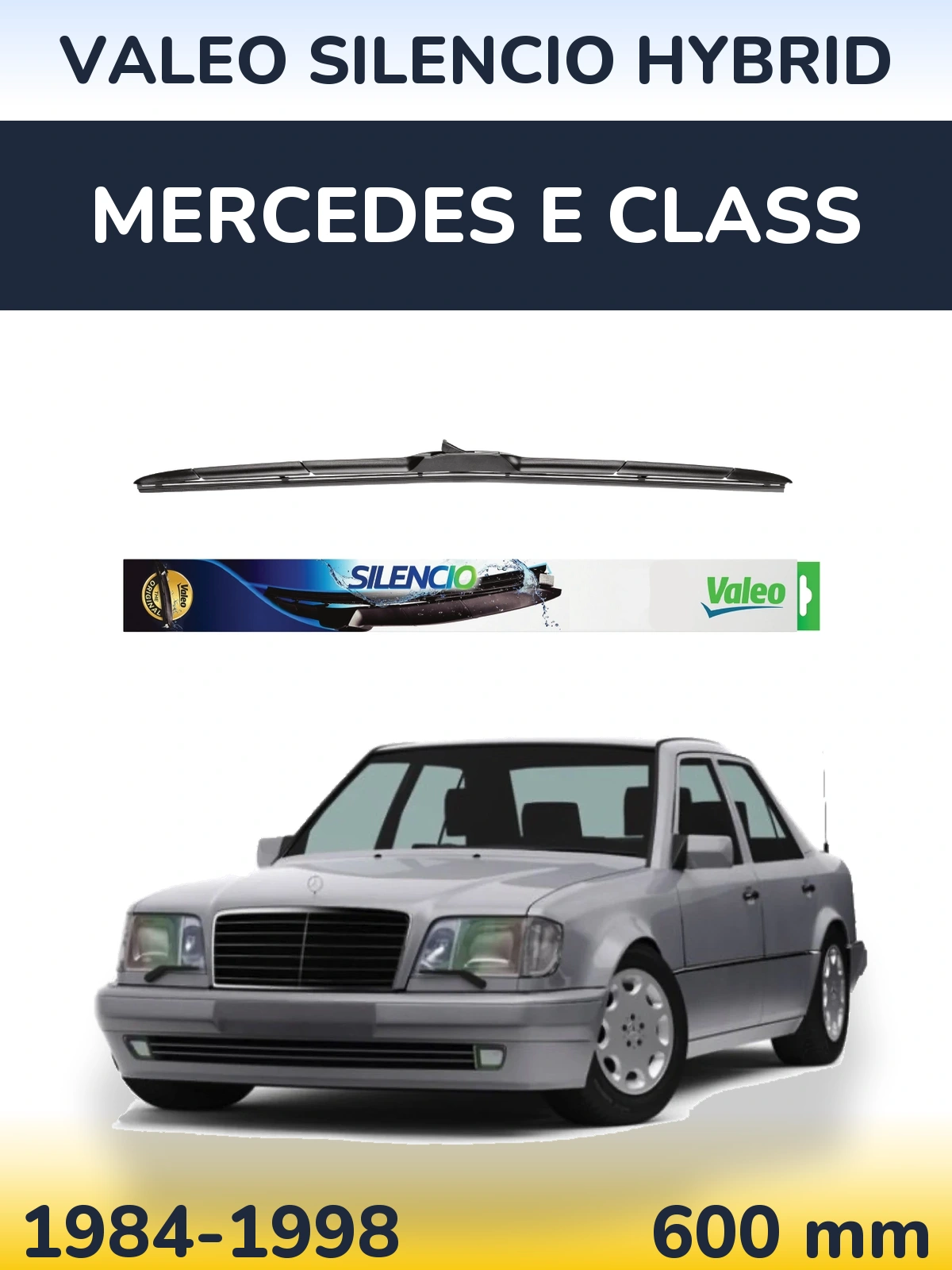 Передня щітка Valeo Silencio Hybrid 600 мм для Mercedes E Class 1984-1998