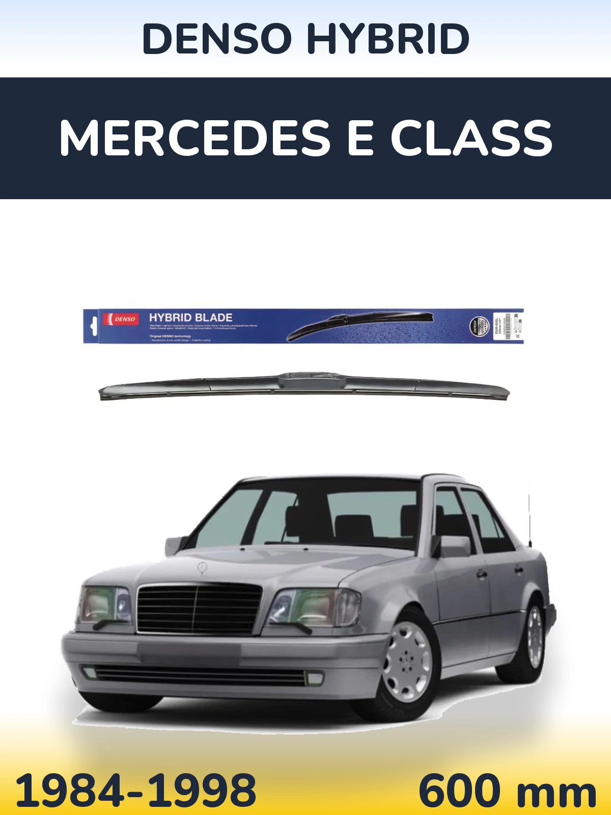 Ștergătoare Denso Hybrid pentru Mercedes E Class