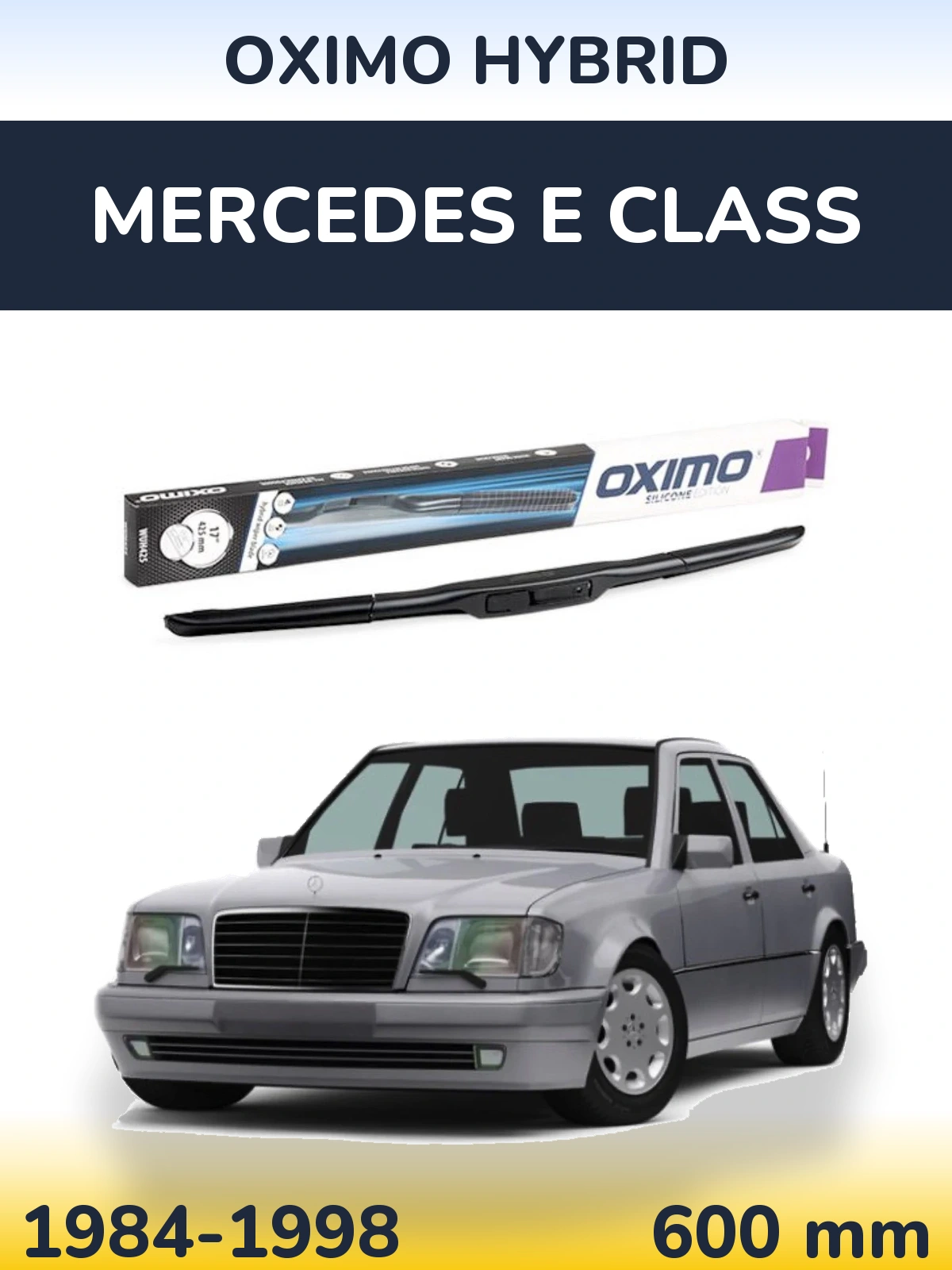 Ștergătoare Oximo Hybrid pentru Mercedes E Class