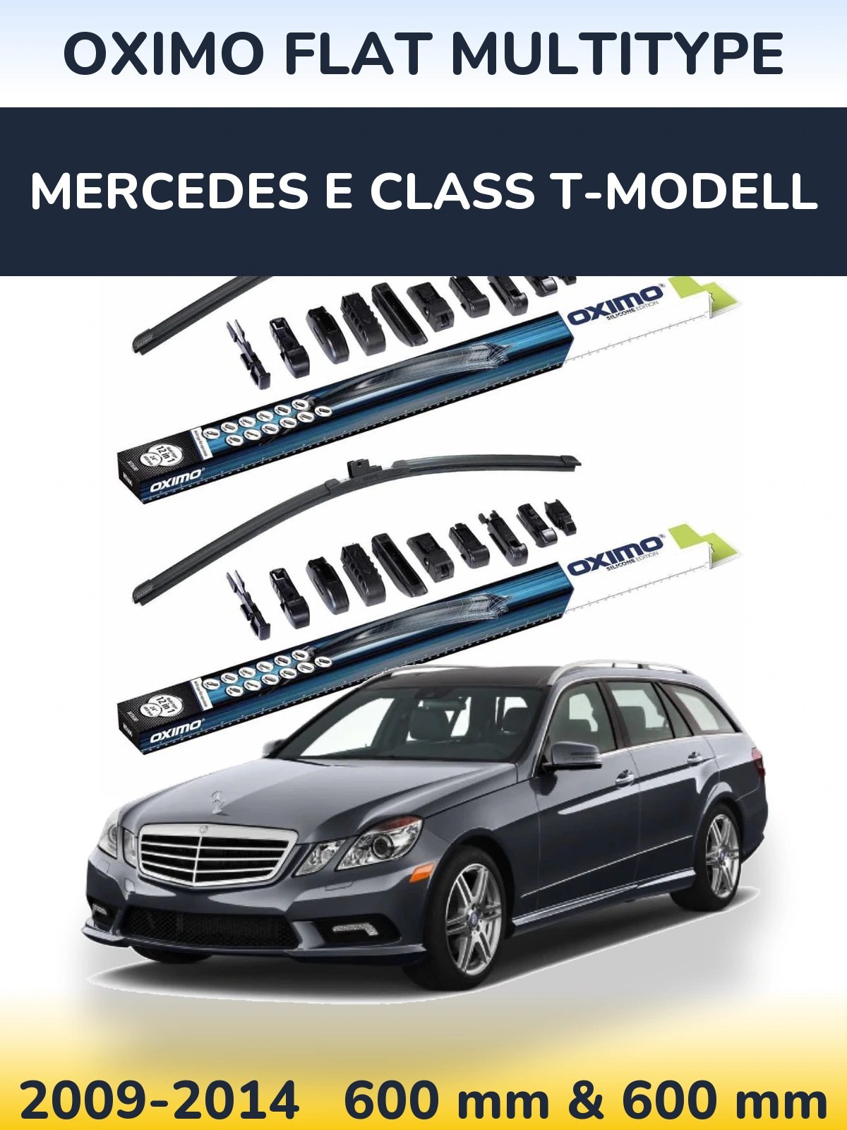 Ștergătoare Oximo Flat MultiTipe pentru Mercedes E Class T-Modell