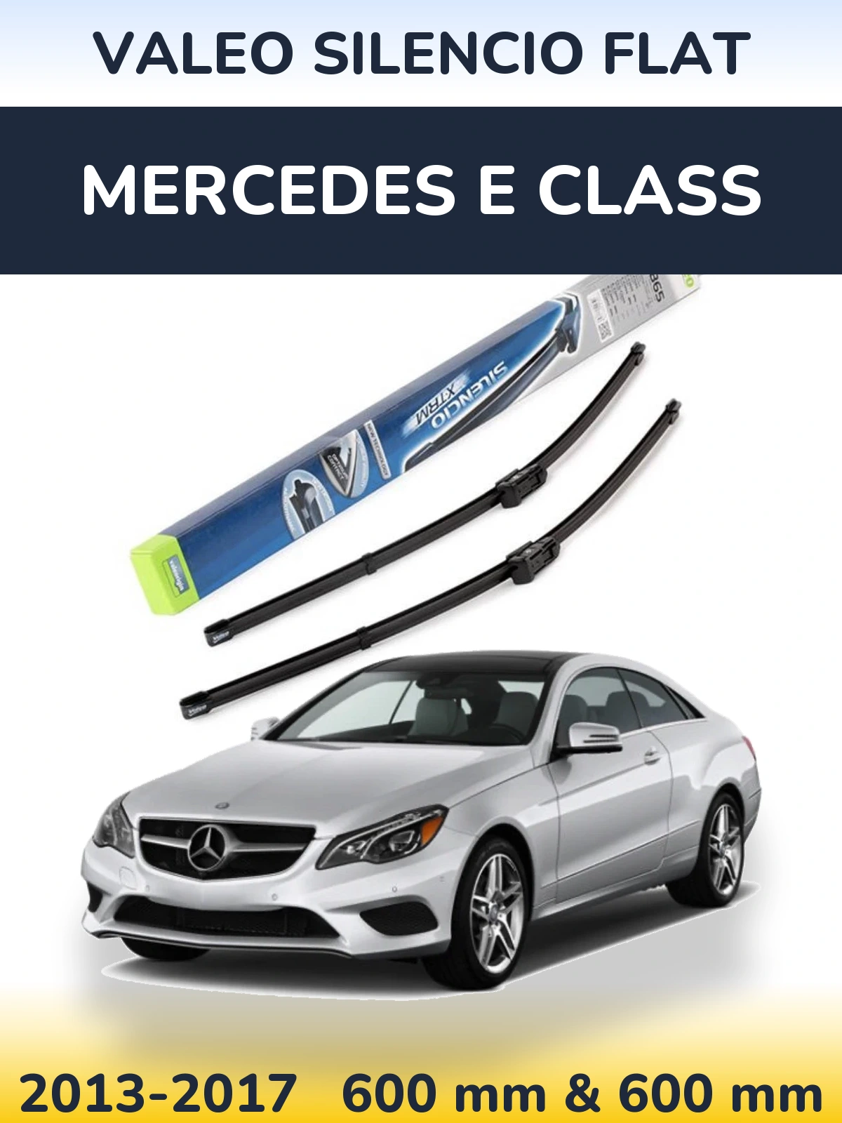 Ștergătoare Valeo Silencio Flat pentru Mercedes E Class