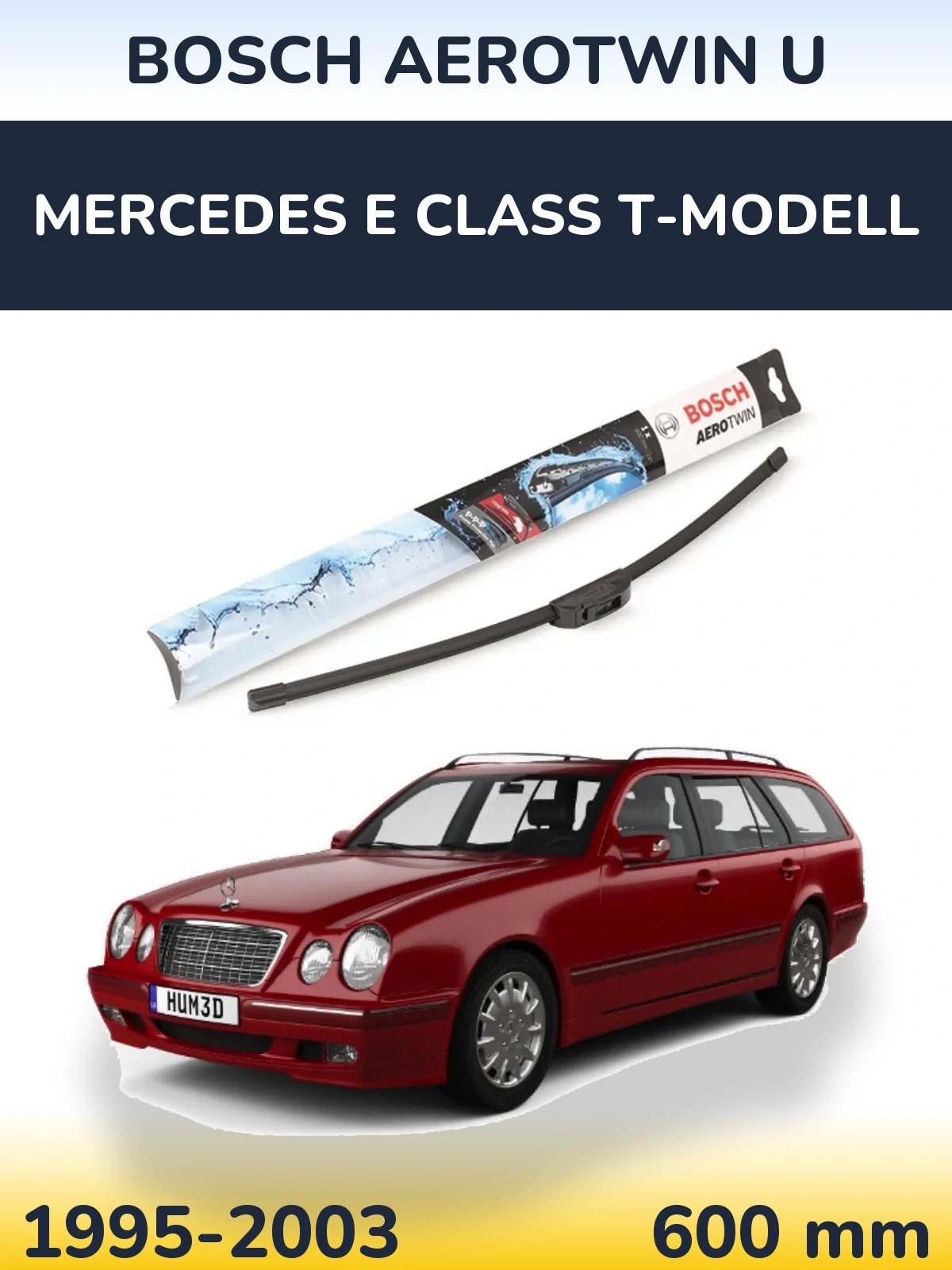 Ștergătoare BOSCH AeroTwin U pentru Mercedes E Class T-Modell