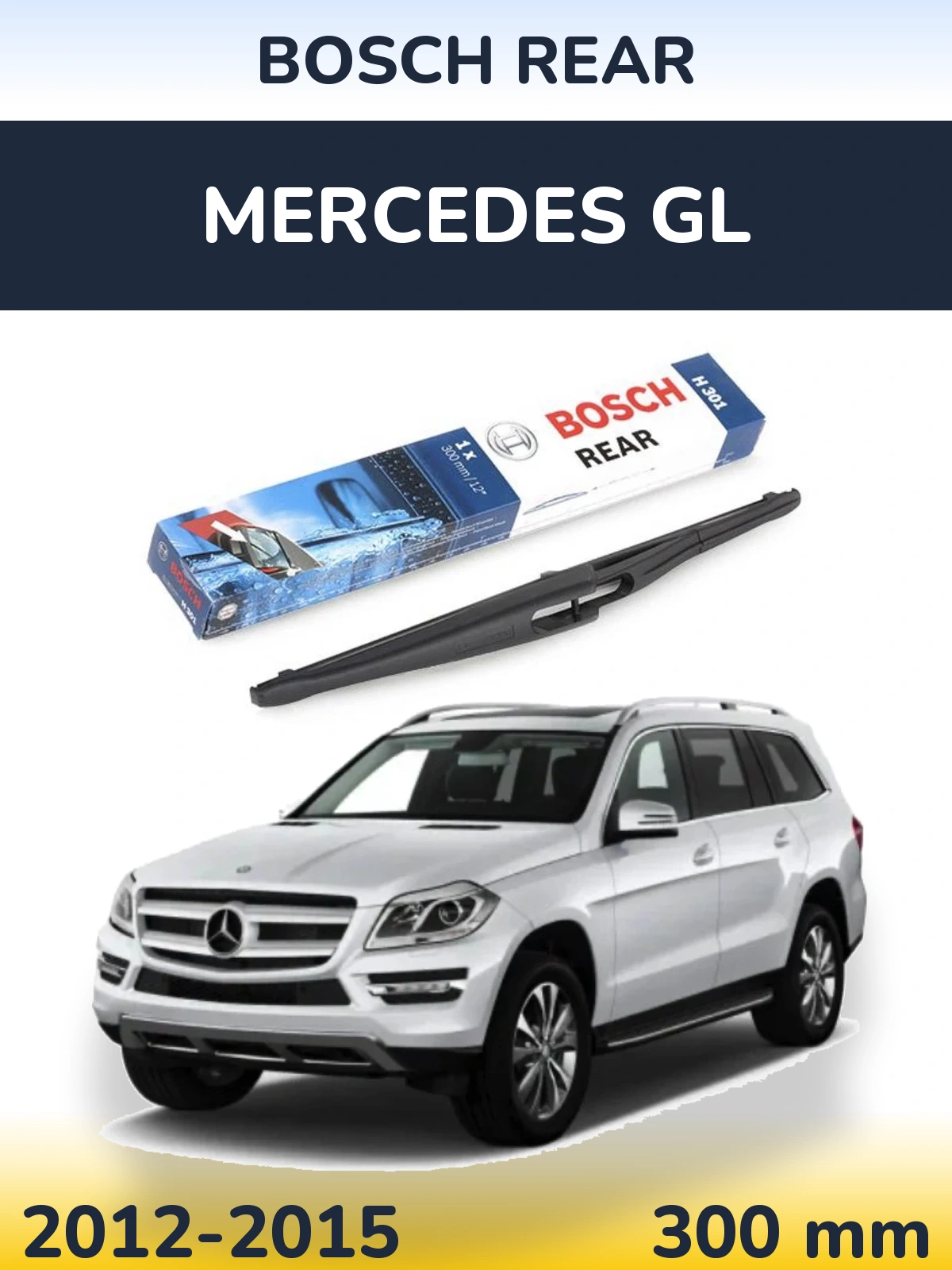 Ștergătoare BOSCH Rear pentru Mercedes GL
