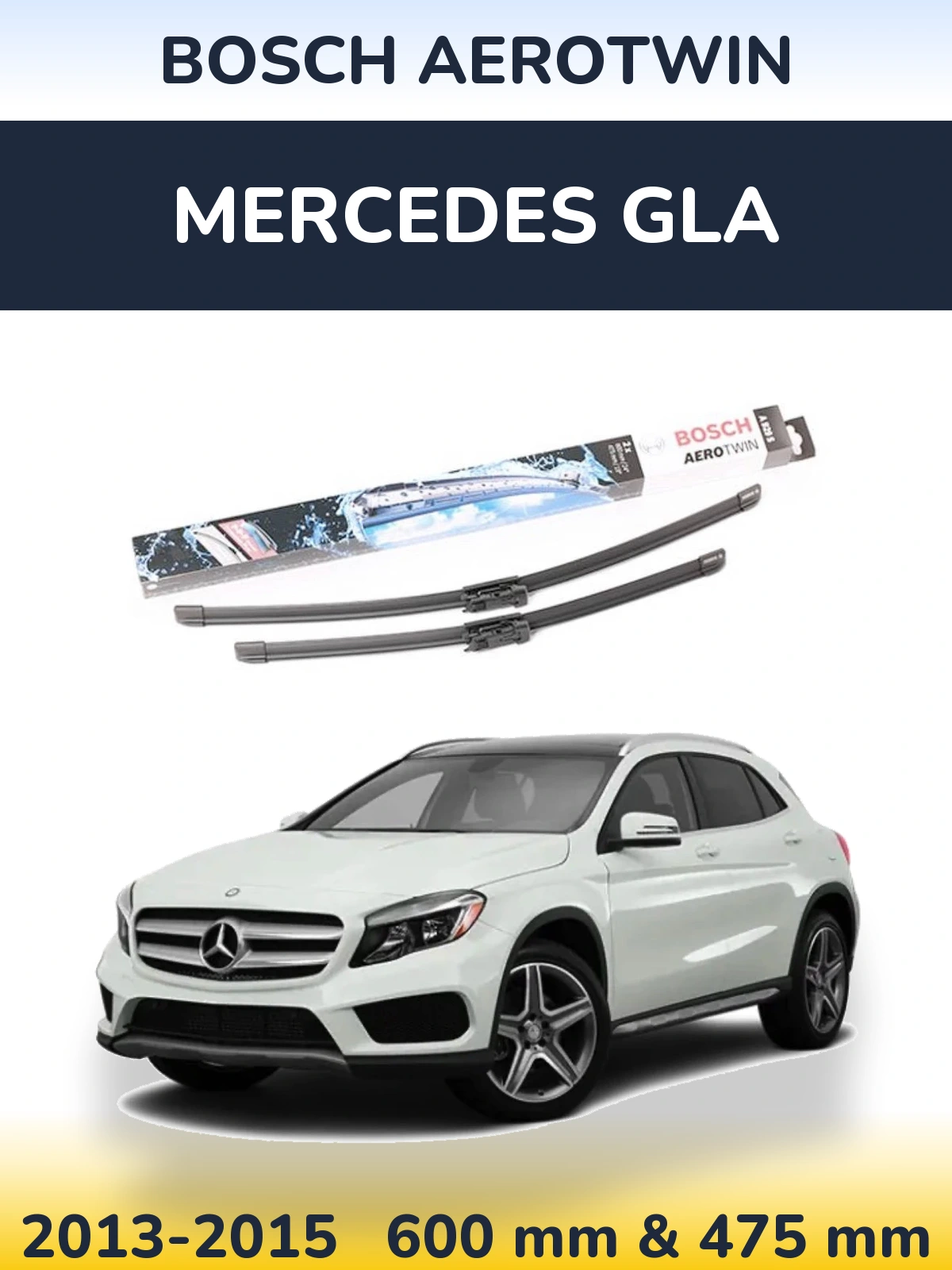 Ștergătoare BOSCH AeroTwin pentru Mercedes GLA